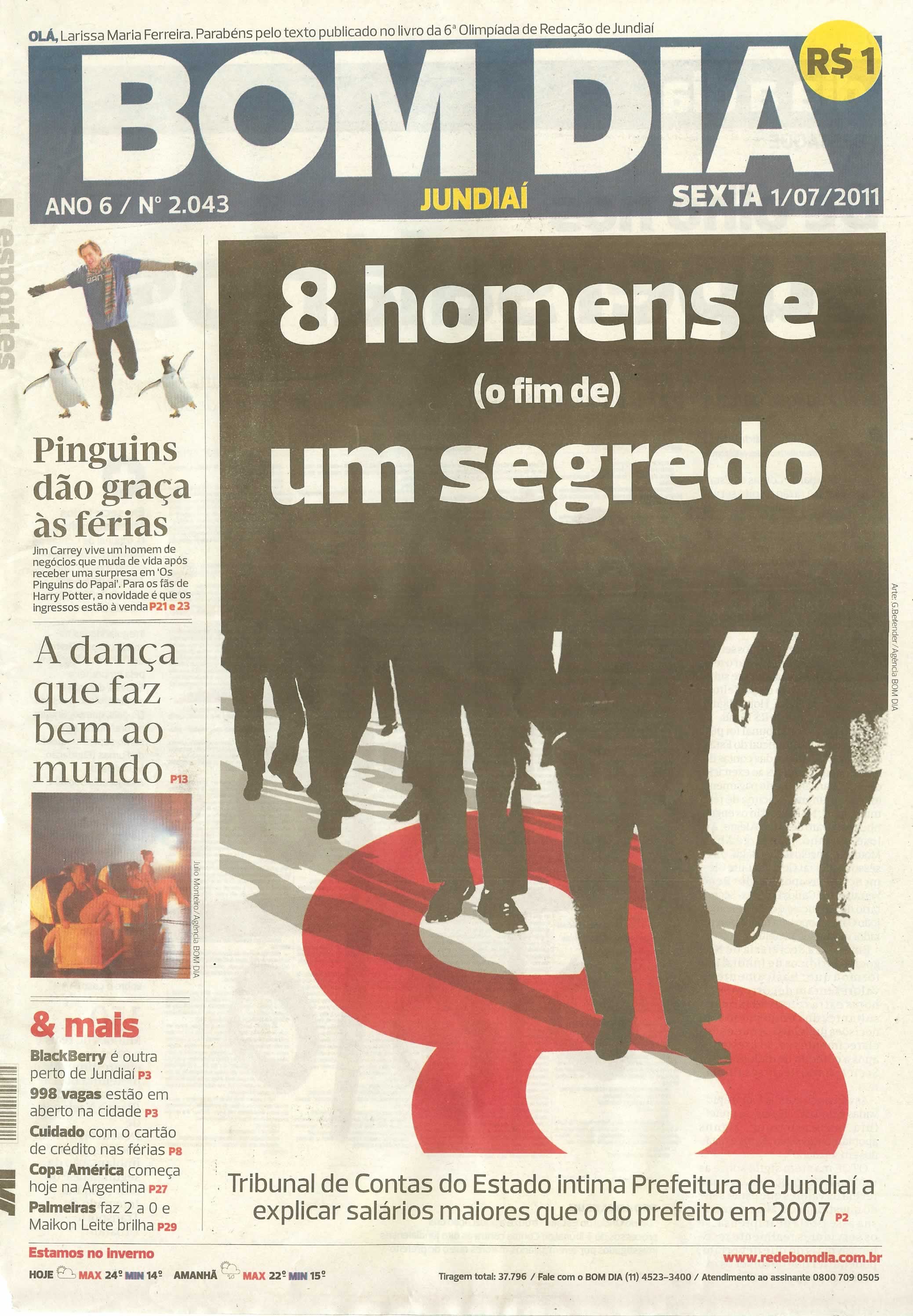 Bom Dia Jundiaí - 01/07/2011
