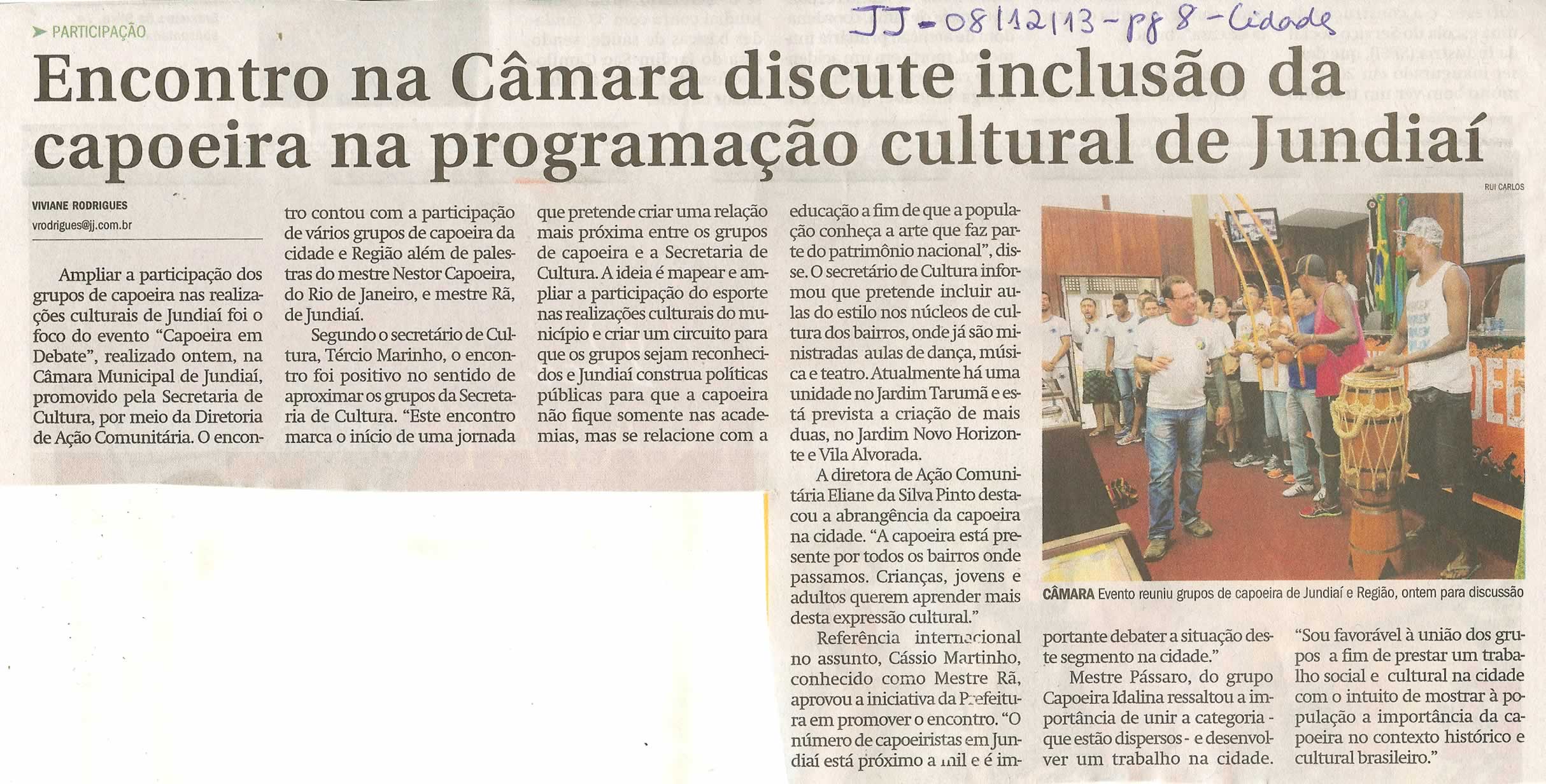 JJ - 08/12/13 - pg 8 - Cidades - Encontro na Câmara discute inclusão da capoeira na programação cultural de Jundiaí -