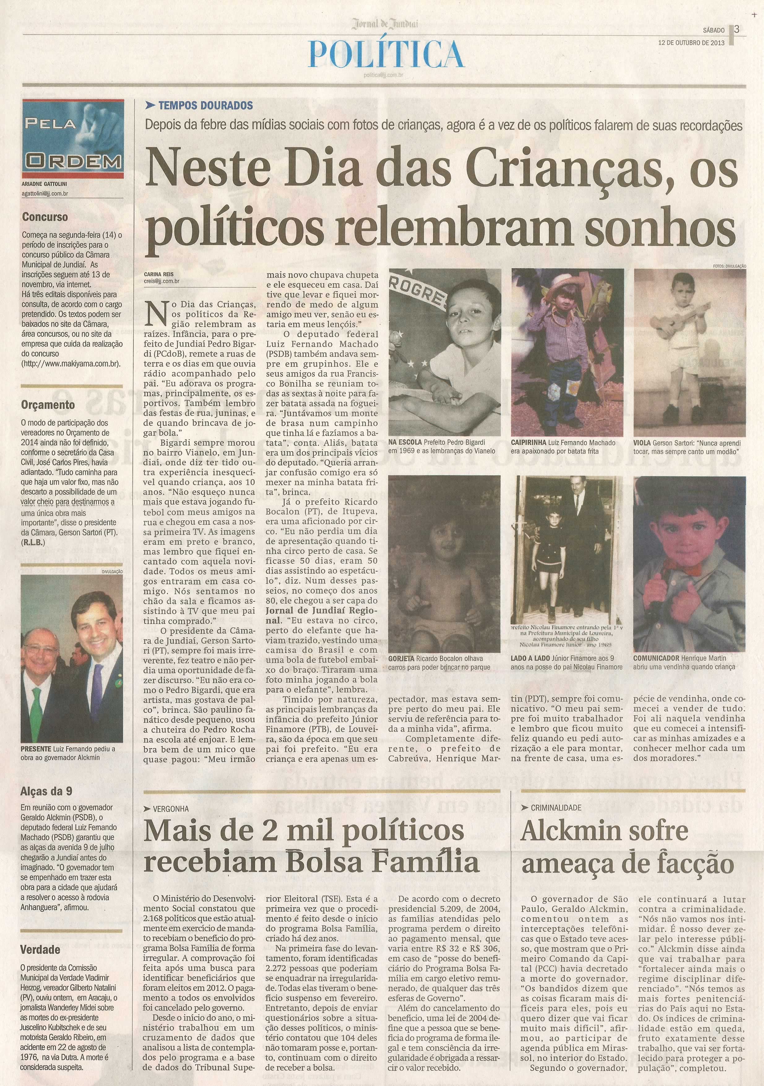 JJ - 12/10/13 - pagina 3 - política - Neste dia das crianças, os políticos relembram sonhos - 