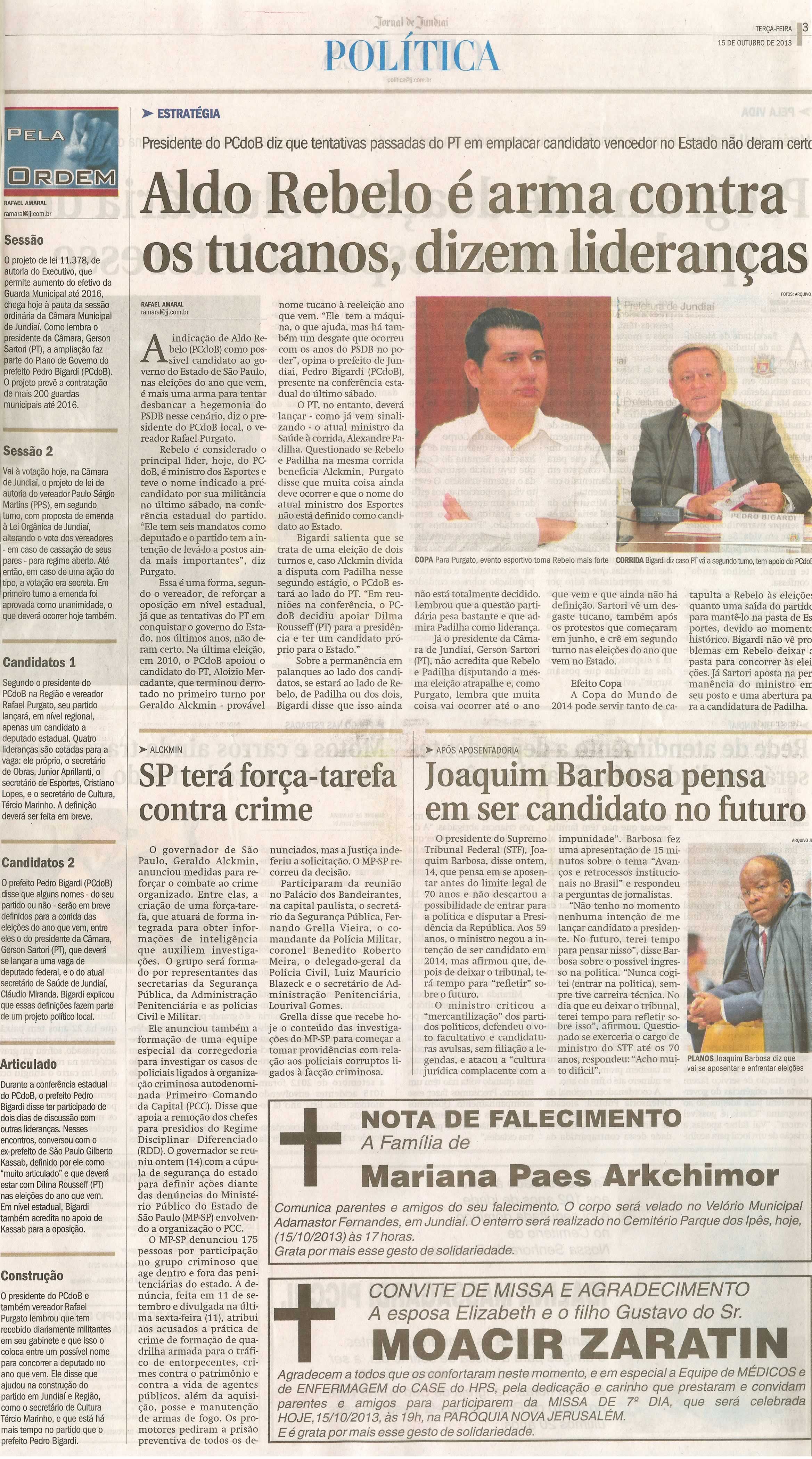 JJ - 15/10/13 - pagina 3 - política - Aldo Rebelo é arma contra os tucanos, dizem lideranças - 