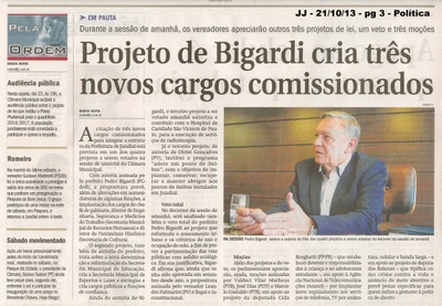 JJ - 21/10/13 - pagina 3 - política - Projeto de Bigardi cria três novos cargos comissionados -