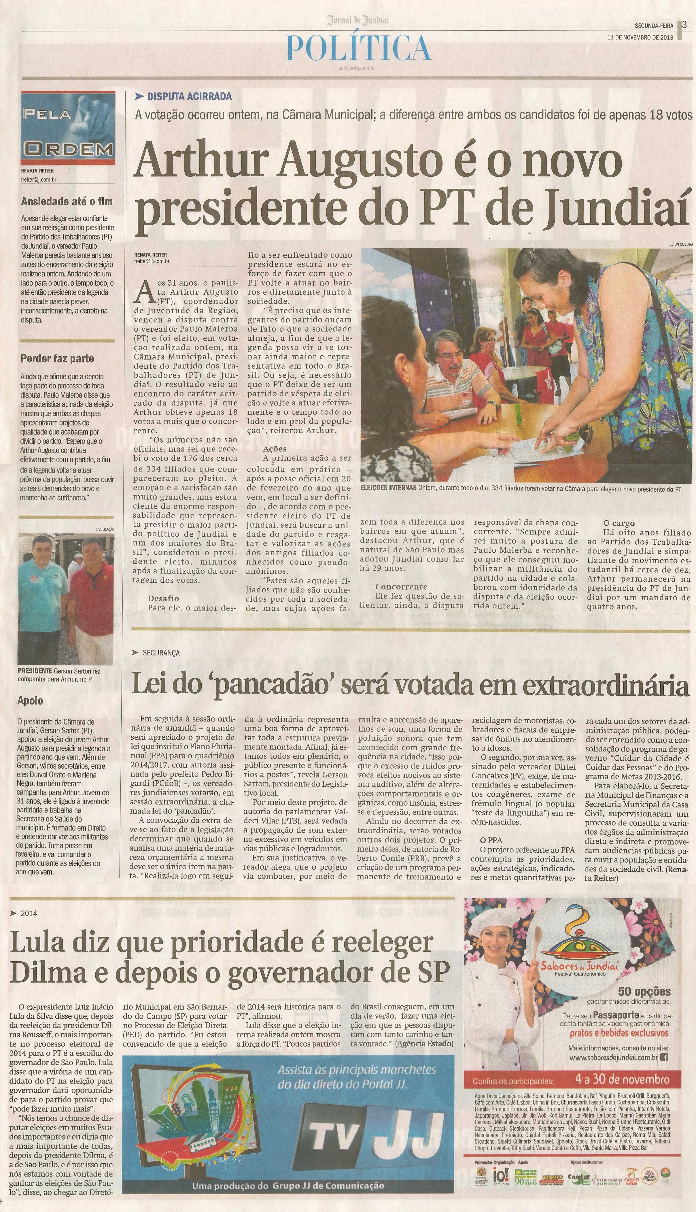 JJ - 11/11/13 - pg 3 - Política - Arthur Augusto é o novo presidente do PT de Jundiaí - Lei do pancadão será votada em extraordinária - 