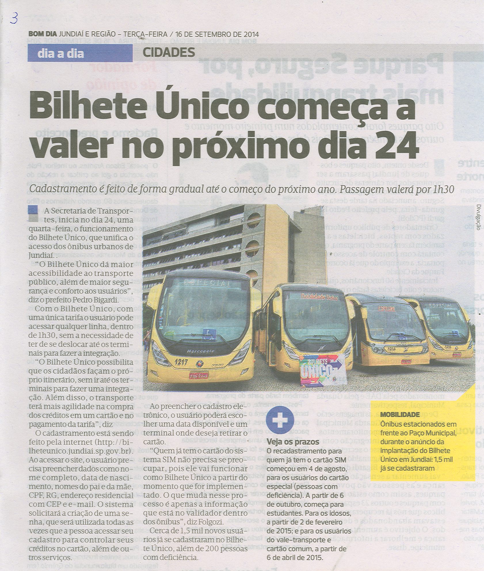 Bom Dia - 16/09/14 - pág. 03 - Bilhete Único começa a valer no próximo dia 24.
