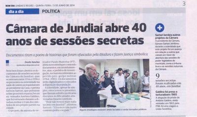 Bom Dia – 05/06/2014 – pg 3 – Política – Câmara de Jundiaí abre 40 anos de sessões secretas..