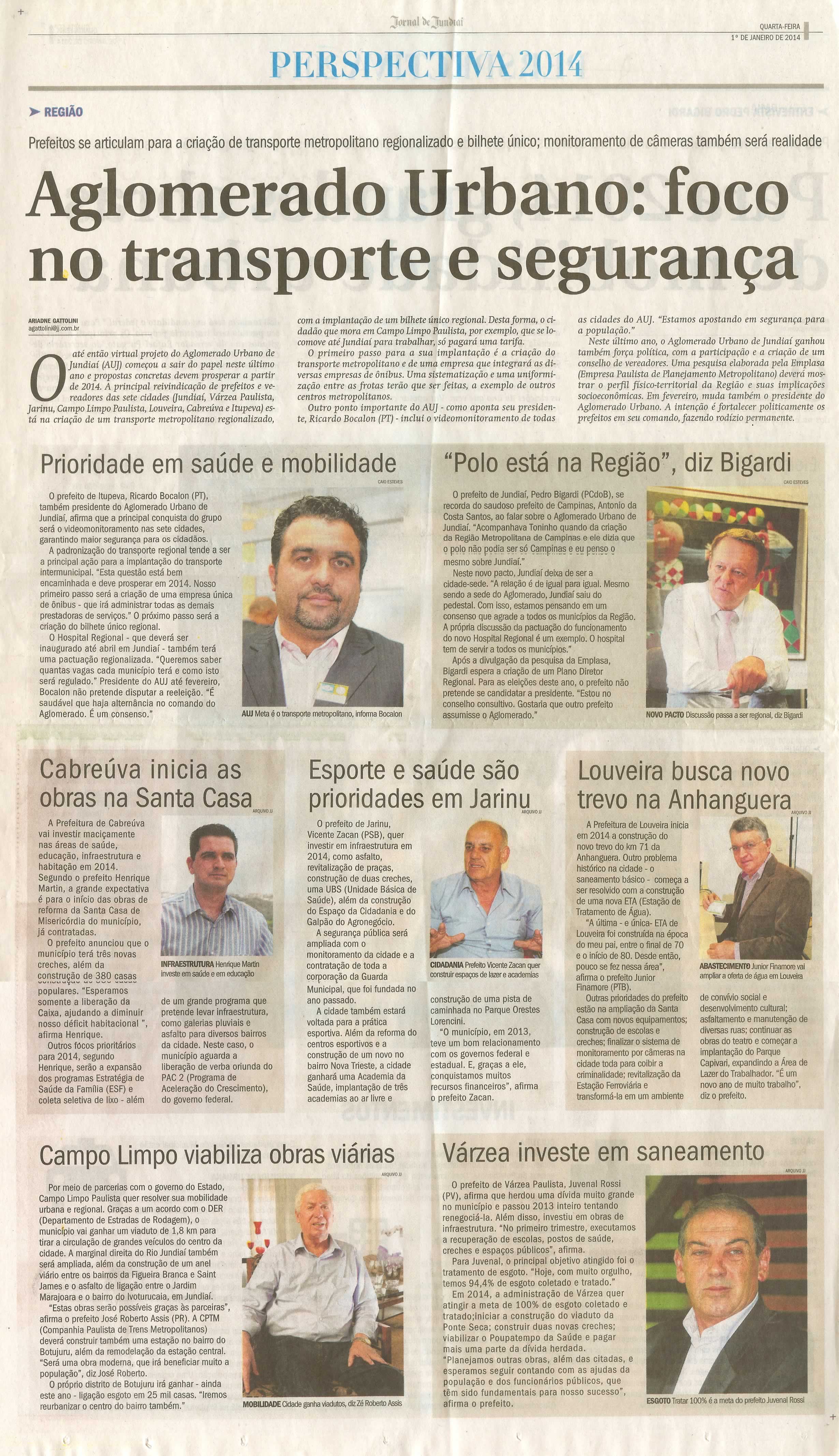 JJ - 01/01/01 - pg 4 - Perspectiva 2014 - Aglomerado Urbano: foco no transporte e segurança -