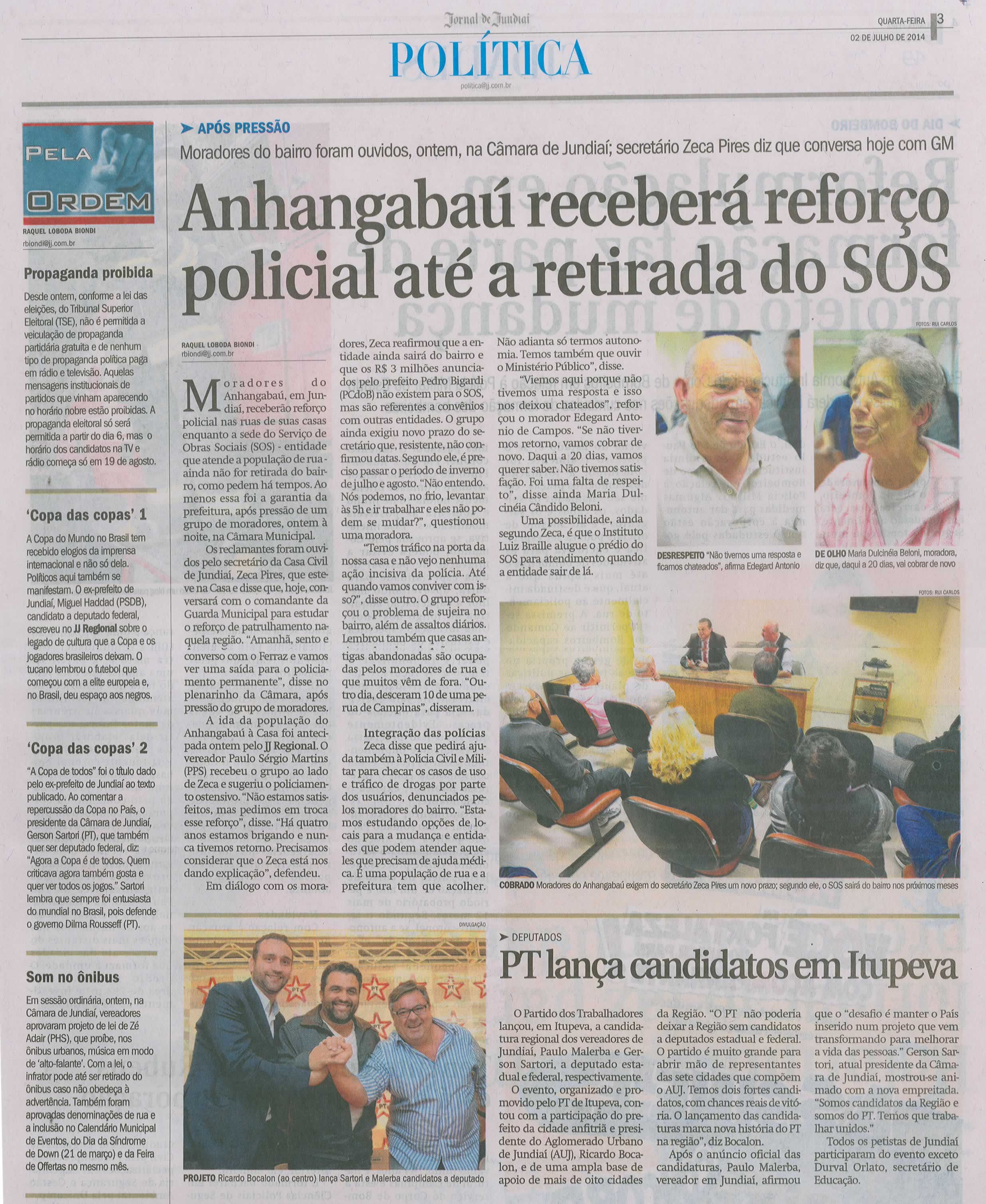 JJ - 02/07/14 - pg 3 - Política - Anhangabaú receberá reforço policial até a retirada do SOS - PT lança candidatos em Itupeva -