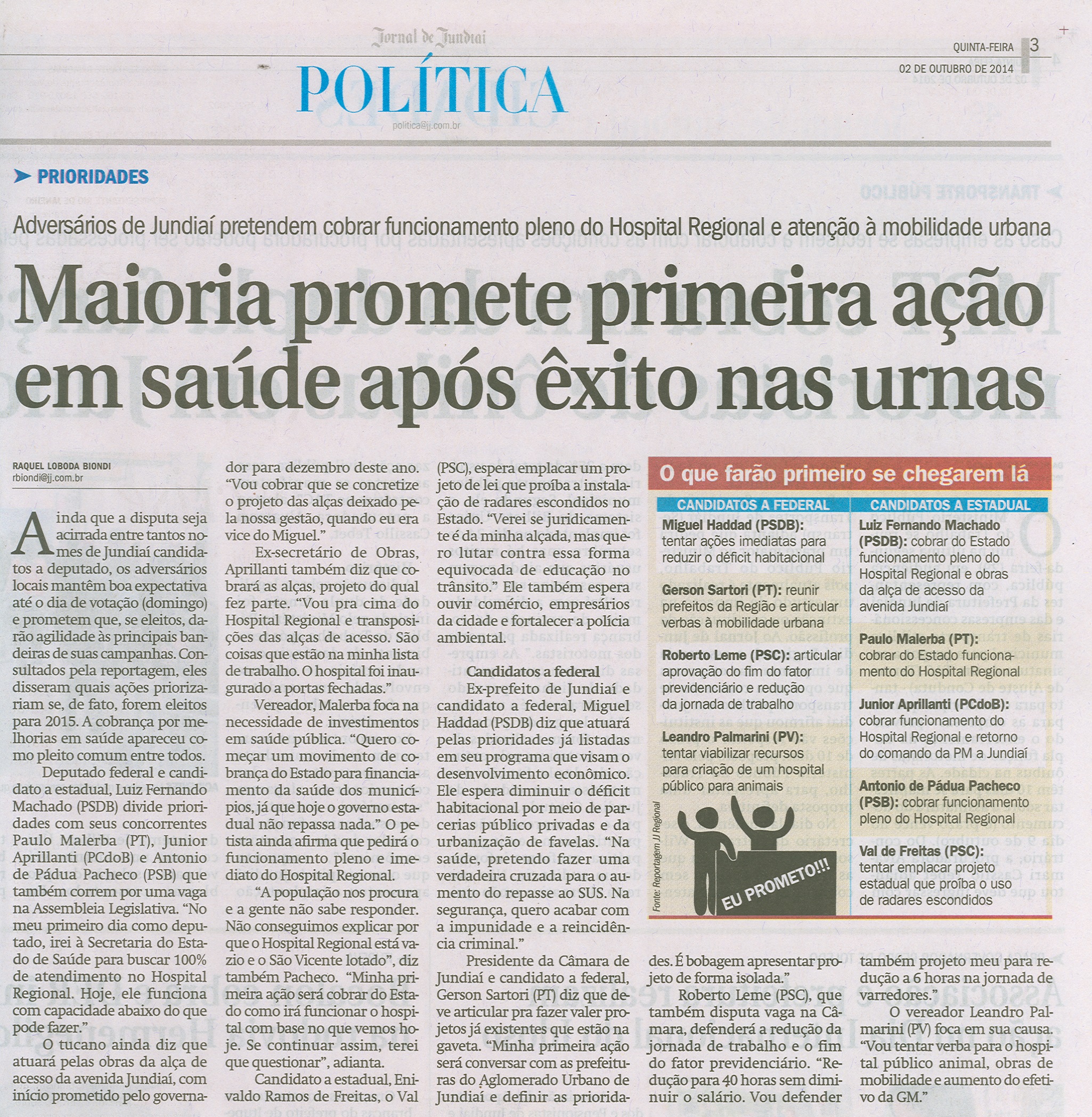 JJ - 02/10/14 - pág. 03 - Política - Maioria promete primeira ação em saúde após êxito nas urnas.
