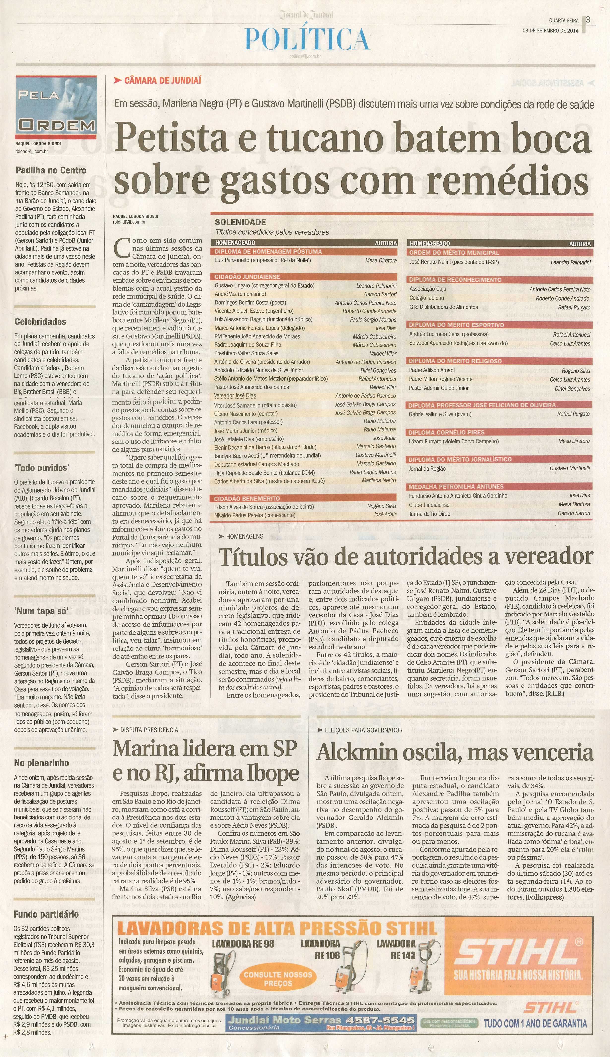 JJ - 03/09/14 - pág. 03 - Política - Pela Ordem - Petista e tucano batem boca sobre gastos com remédios - Títulos vão de autoridades a vereadores.