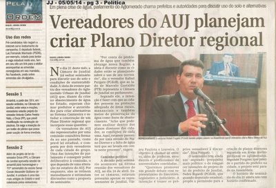 JJ - 05/05/14 - pg 3 - Política - Vereadores do AUJ planejam criar Plano Diretor regional -