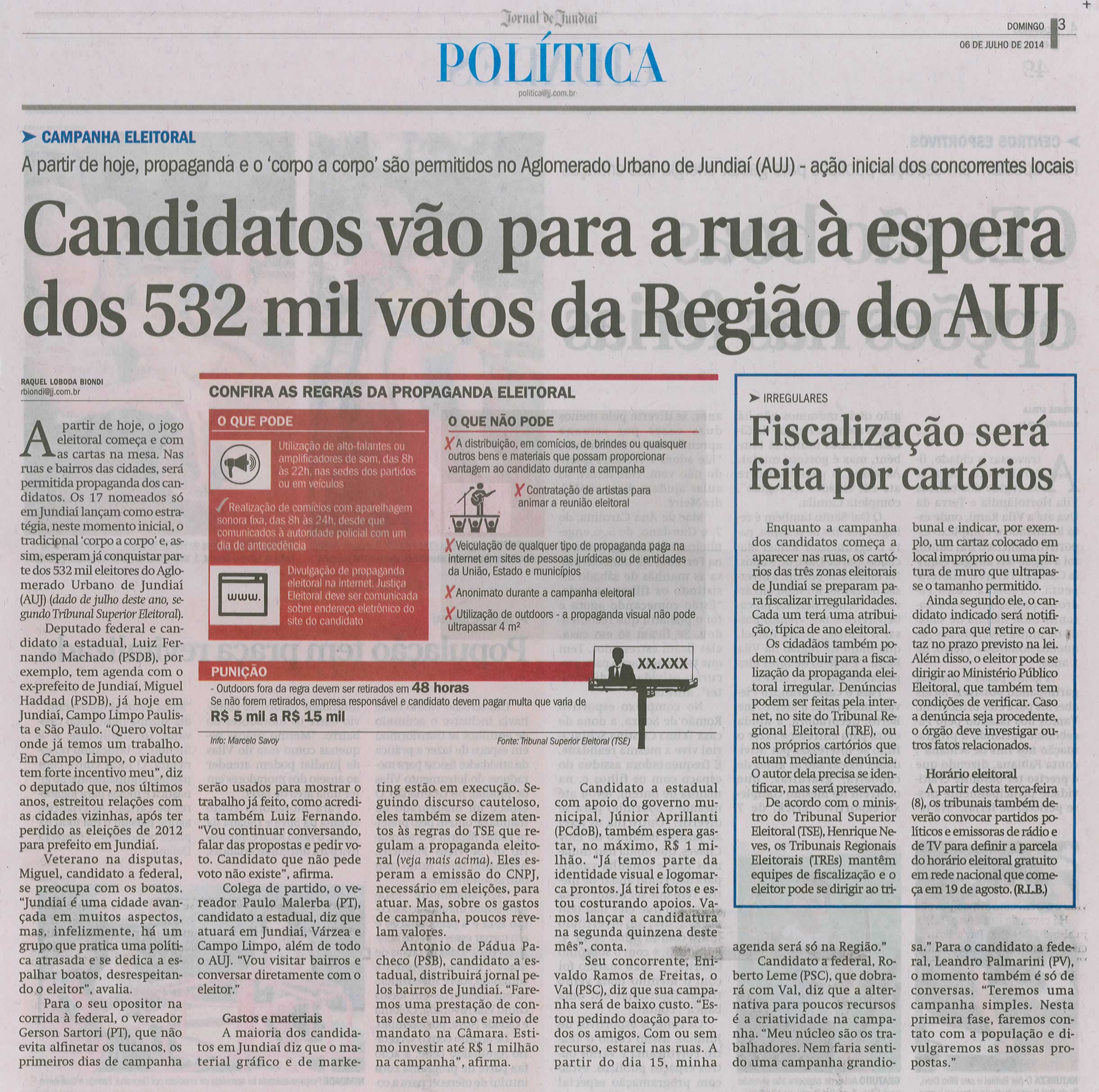 JJ - 06/07/14 - pg 3 - Política - Candidatos vão para a rua à espera dos 532 mil votos da região do AUJ - 