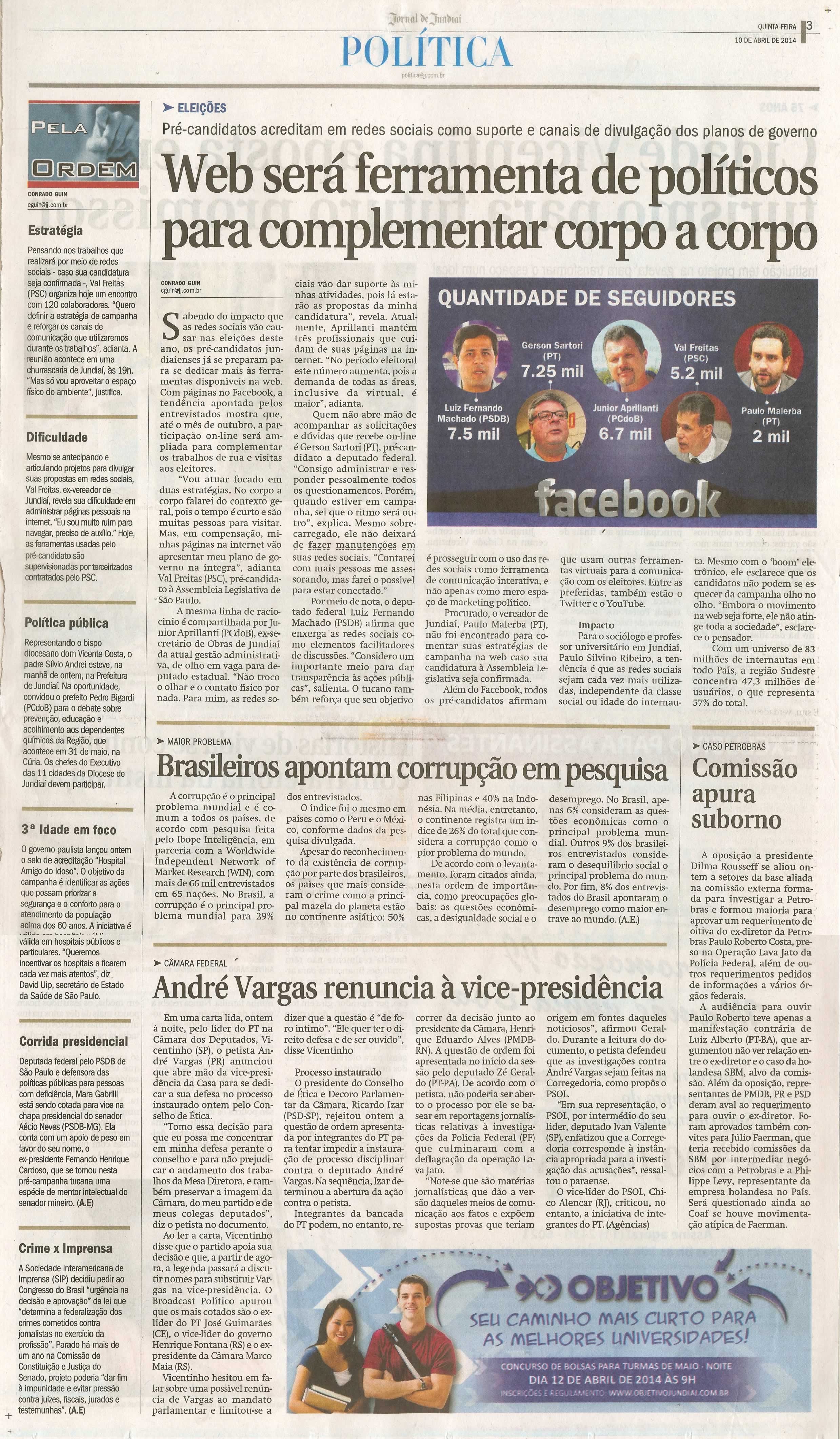 JJ - 10/04/14 - pg 3 - Política - Web será ferramenta de políticos para complementar corpo a corpo -