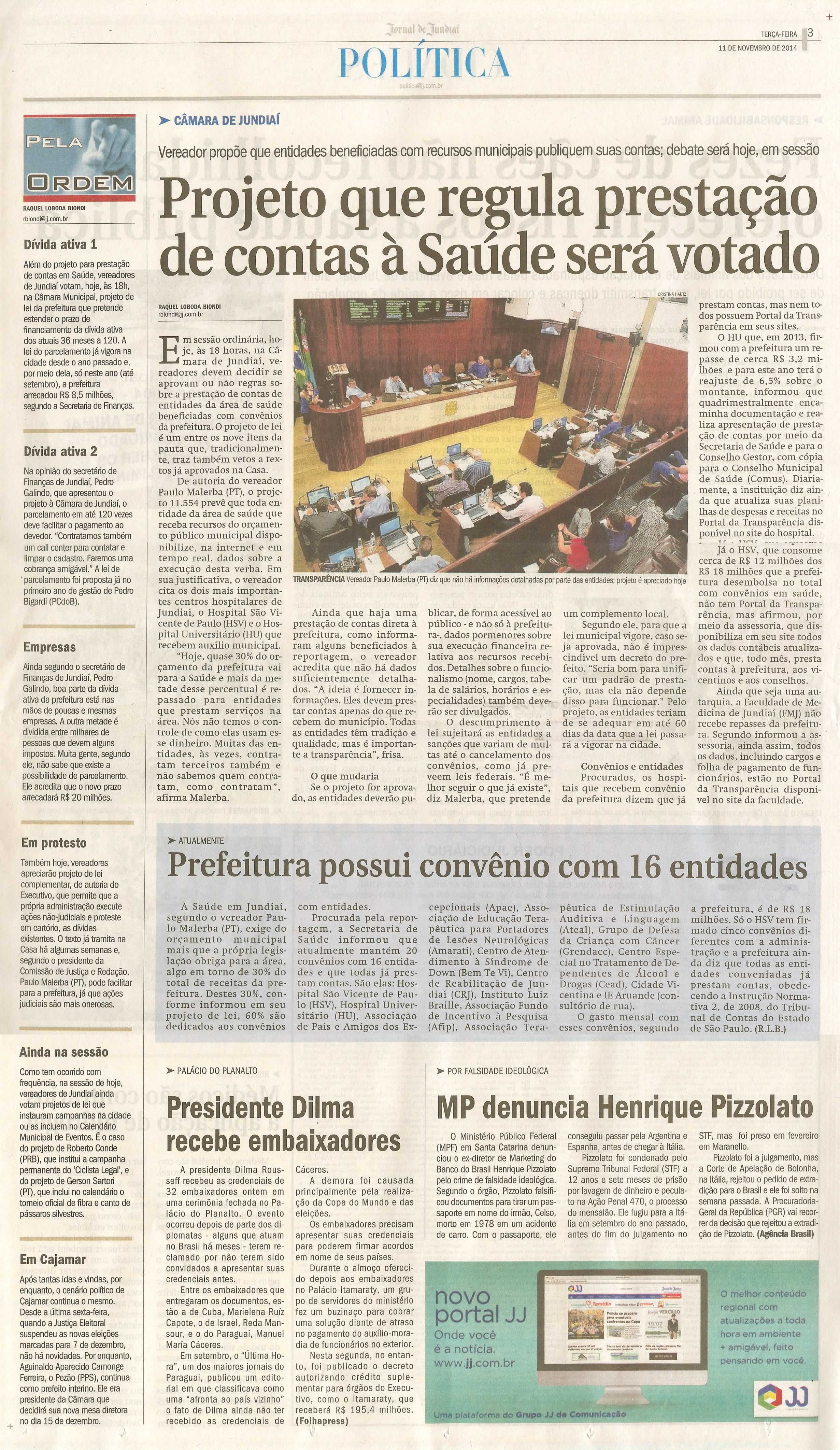 JJ - 11/11/14 - pg 3 - Política - Projeto que regula prestação de contas à saúde será votado -