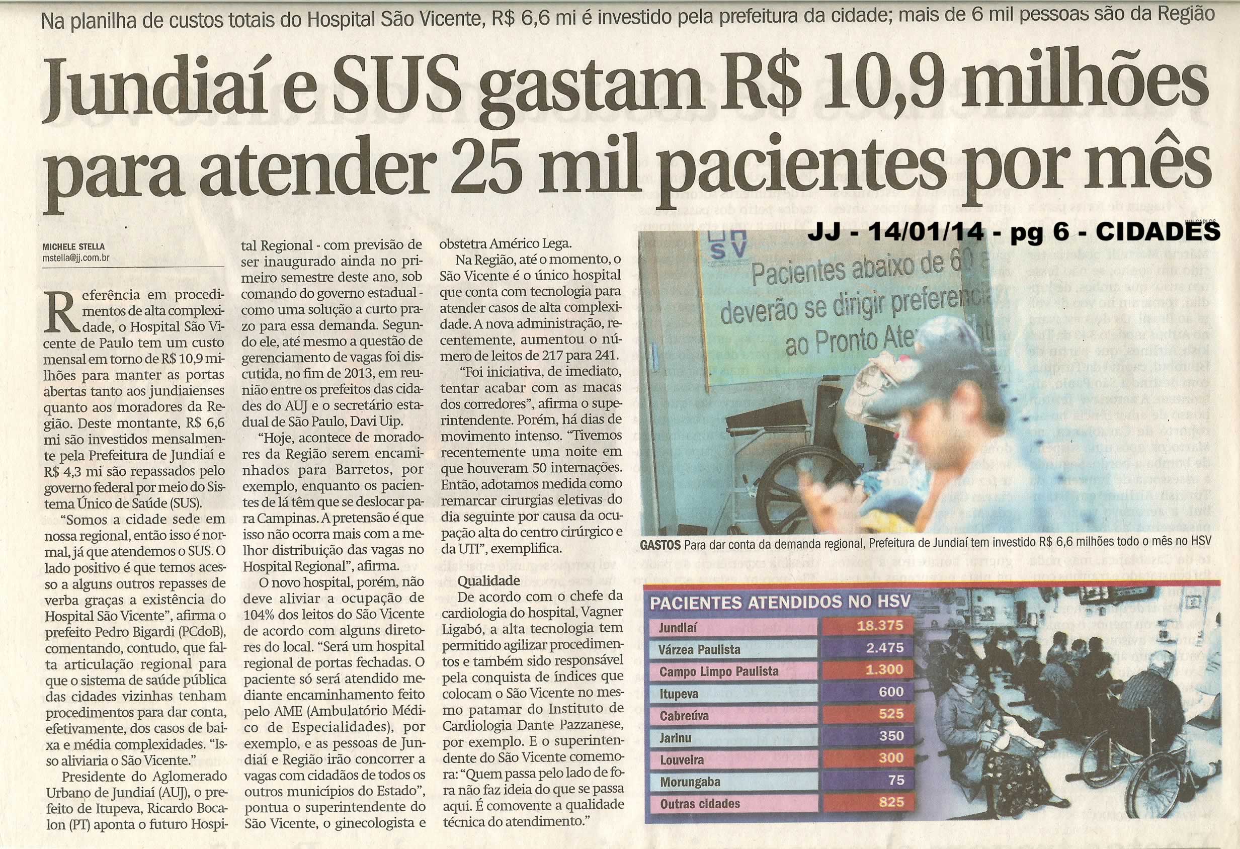 JJ - 14/01/14 - pg 6 - Cidades - Jundiaí e SUS gastam R$ 10,9 milhões para atender 25 mil pacientes por mês - 