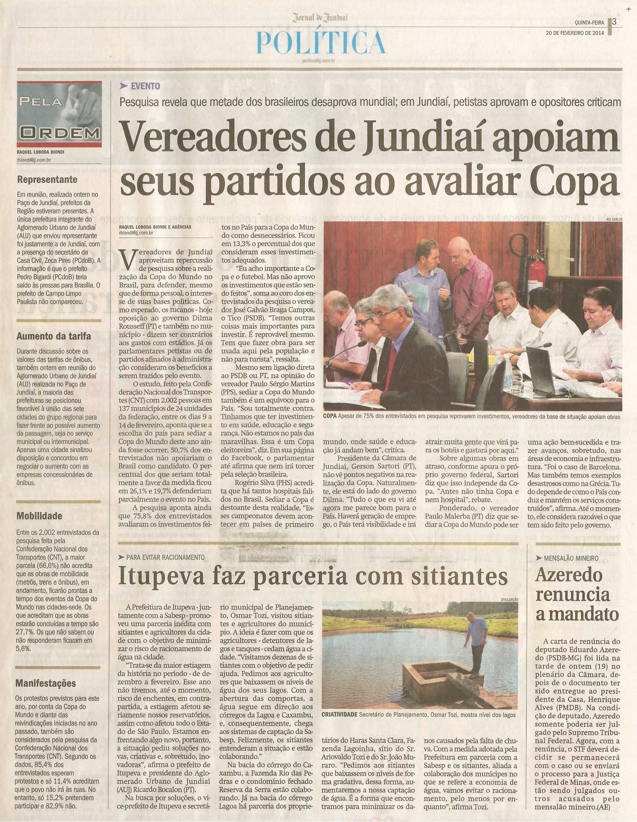 JJ - 20/02/14 - pg 3 - Política - Vereadores de Jundiaí apoiam seus partidos ao avaliar Copa - 
