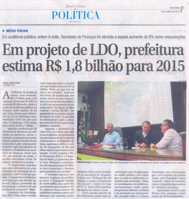 JJ – 06/06/2014 – pg 3 – Política – Em projeto de LDO, prefeitura estima R$1,8 bilhão para 2015.