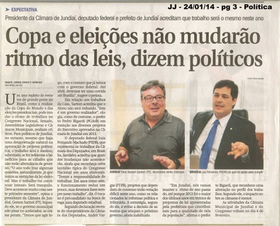 JJ - 24/01/14 - pg 3 - Política - Copa e eleições não mudarão ritmo das leis, dizem políticos -