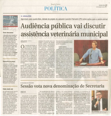 JJ - 24/03/14 - pg 3 - Política - Audiência pública vai discutir assistência veterinária municipal - Sesão vota nova denominação de secretaria -
