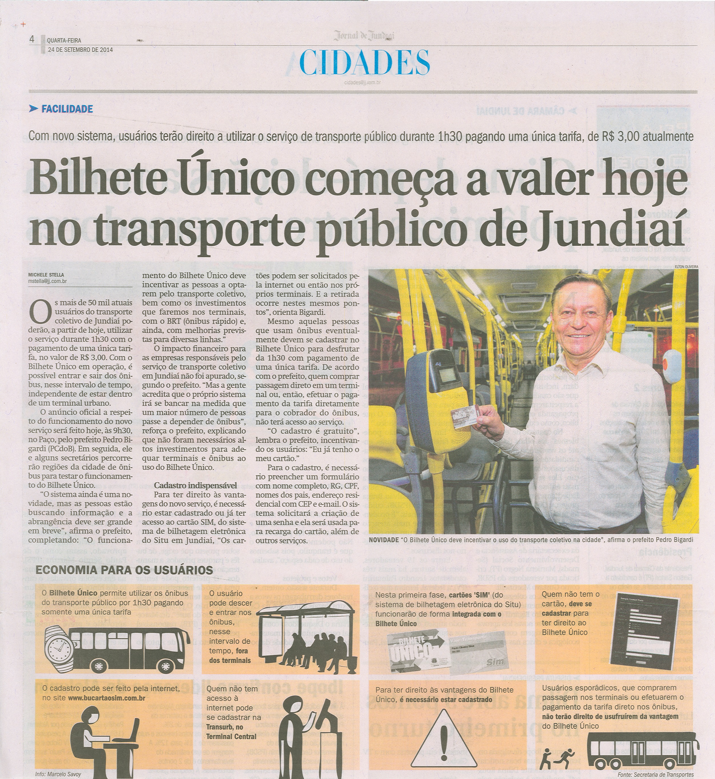 JJ - 24/09/14 - pág. 04 - Cidades - Bilhete Único começa a valer hoje no transporte público de Jundiaí.