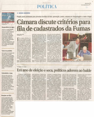 JJ - 26/08/14 - pg 3 - Política - Câmara discute critérios para fila de cadastrados da Fumas - Em ano de eleição e seca, políticos aderem ao balde -