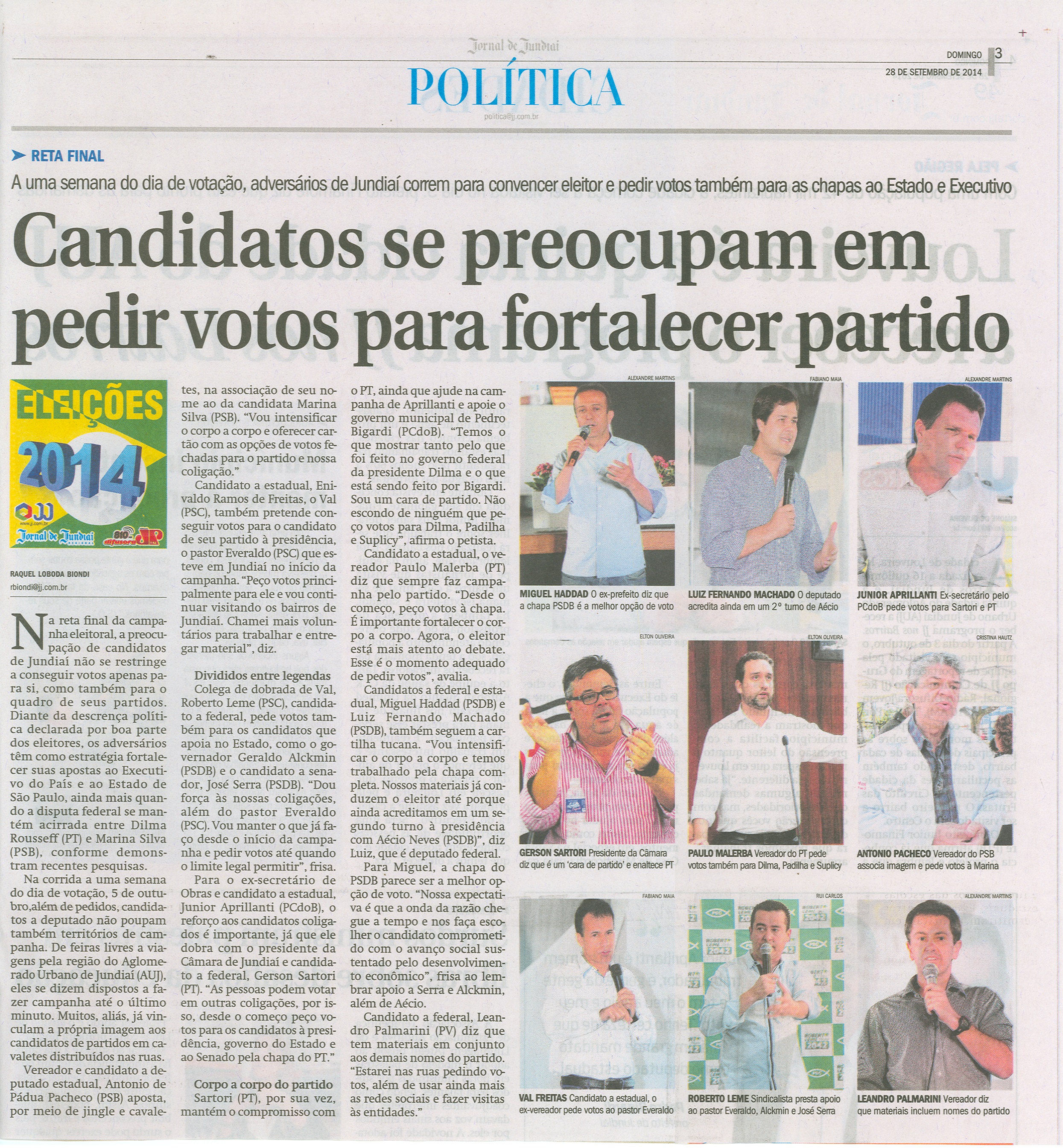 JJ - 28/09/14 - pág. 03 - Política - Candidatos se preocupam em pedir votos para fortalecer partido.