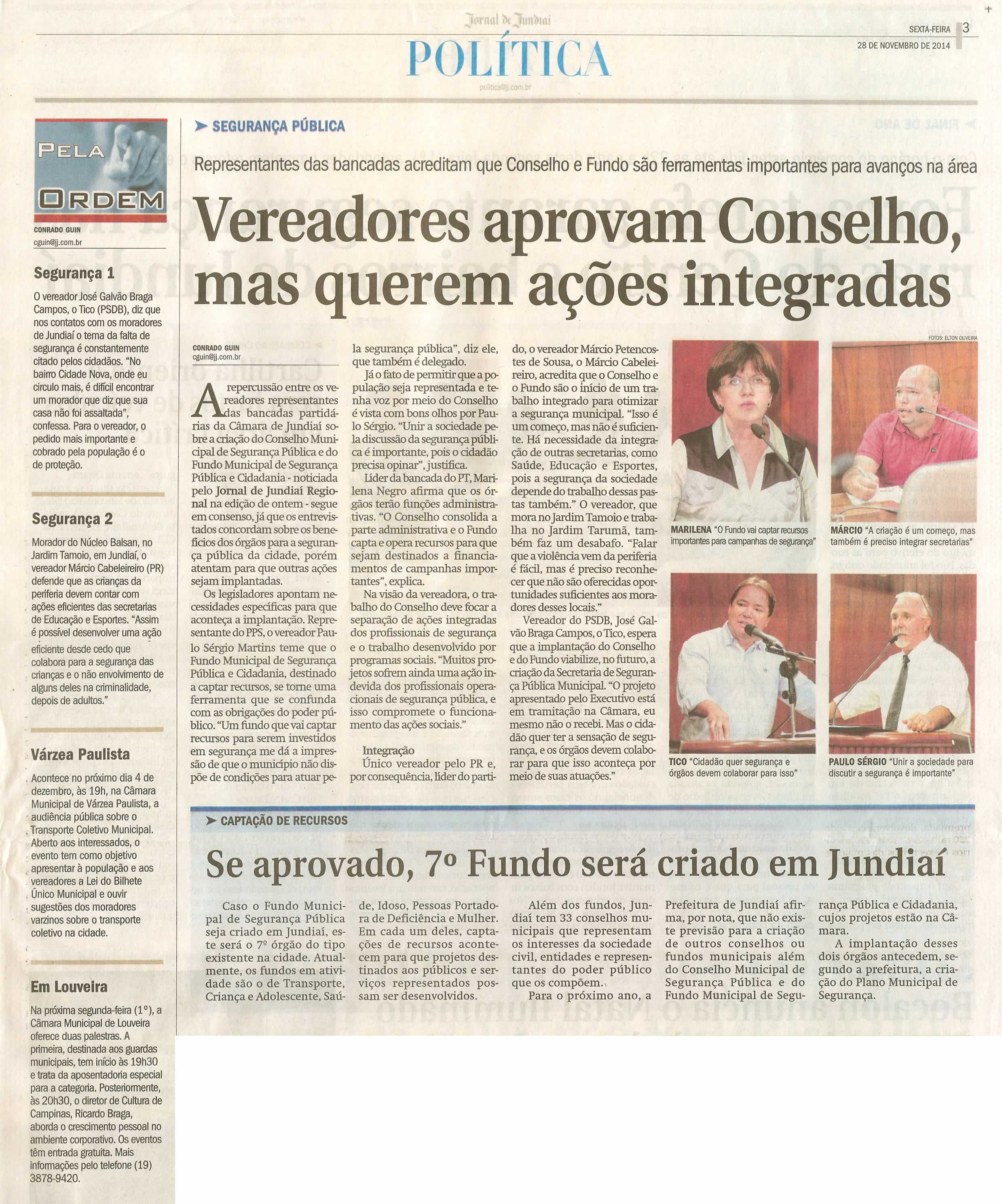 JJ - 28/11/14 - pg 3 - Política - Vereadores aprovam conselho, mas querem ações integradas - 