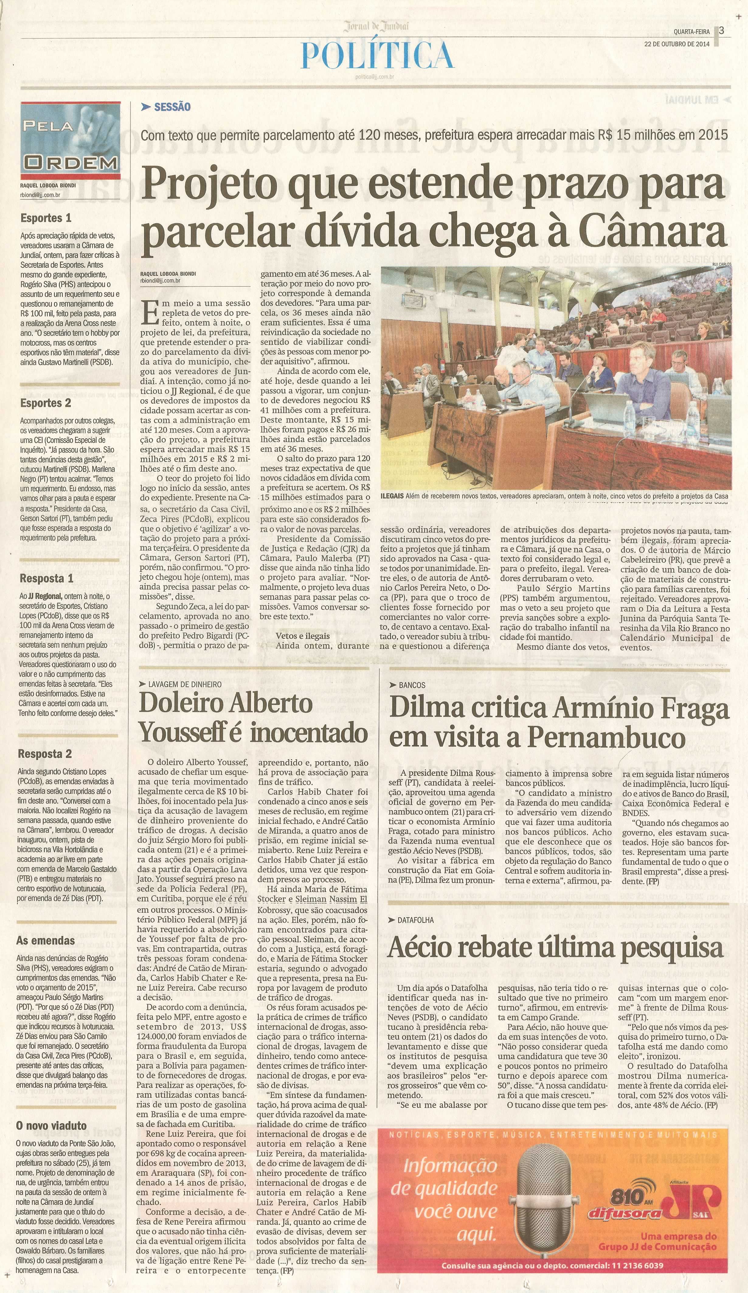 JJ - pg 3 - Política - Projeto que estende prazo para parcelar dívida chega à Câmara - 