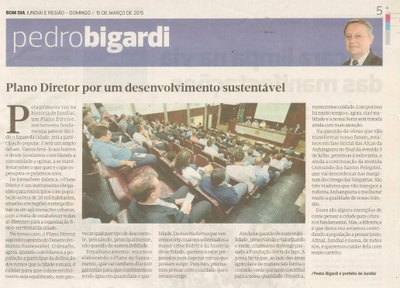 Bom Dia Jundiaí - 15/03/15 - pg 5 - Pedro Bigardi - Plano Diretor por um desenvolvimento sustentável -