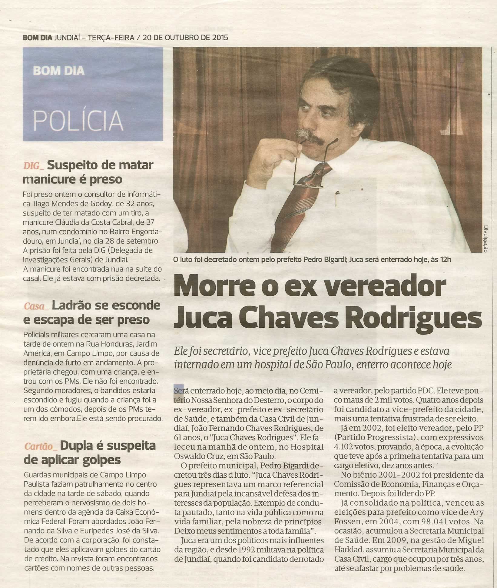 Bom Dia Jundiaí - 20/10/15 - pg 15 - Morre o ex-vereador Juca Chaves Rodrigues -