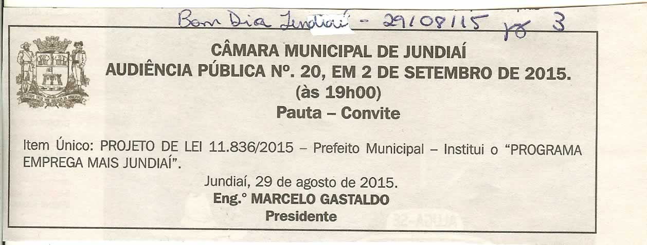 Bom Dia Jundiaí - 29/08/15 - pg 3 - Audiência Pública nº 20 da Câmara Municipal de Jundiaí -