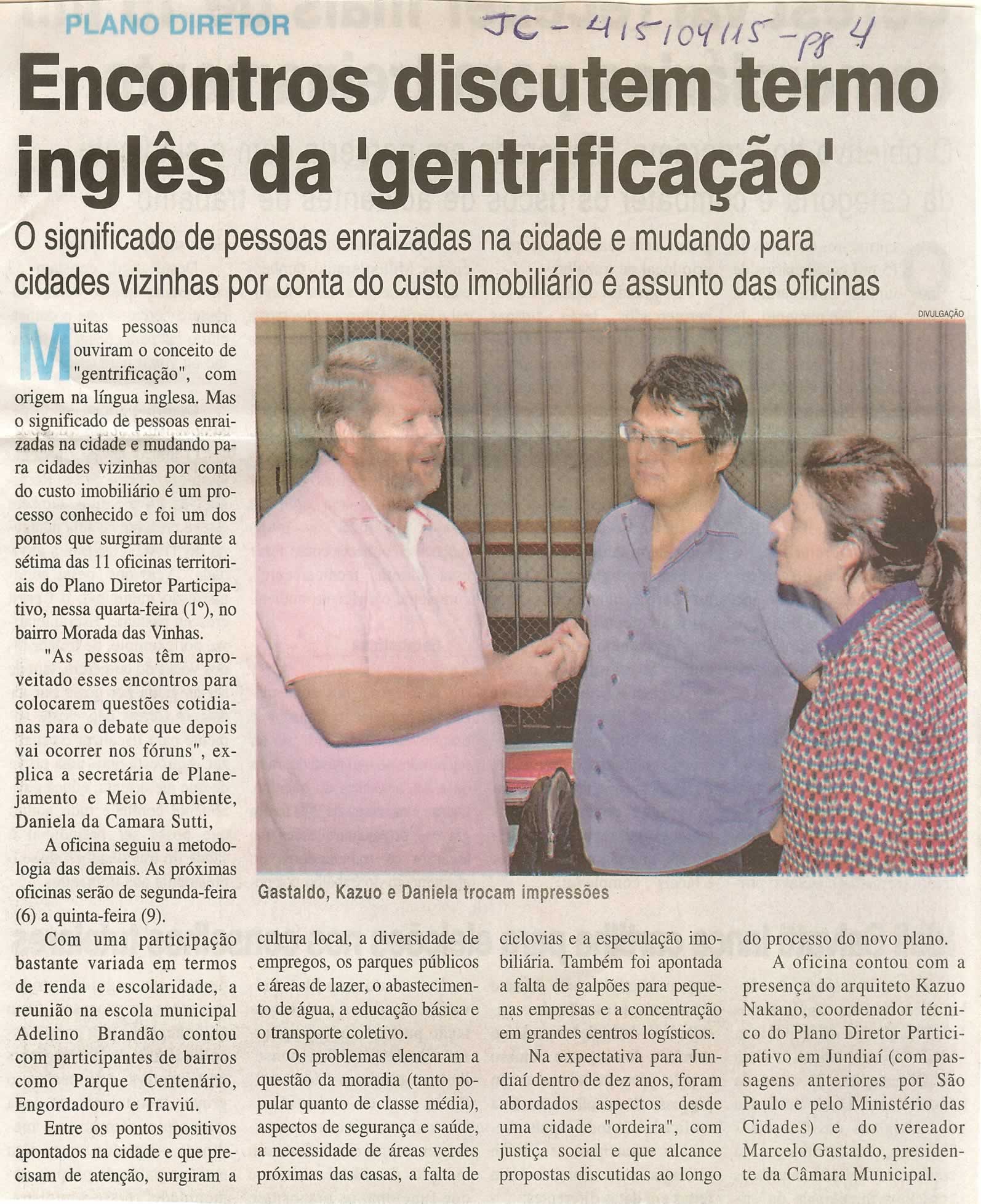 JC - 04/04/15 - pg 4 - Encontros discutem termo inglês da gentrificação -