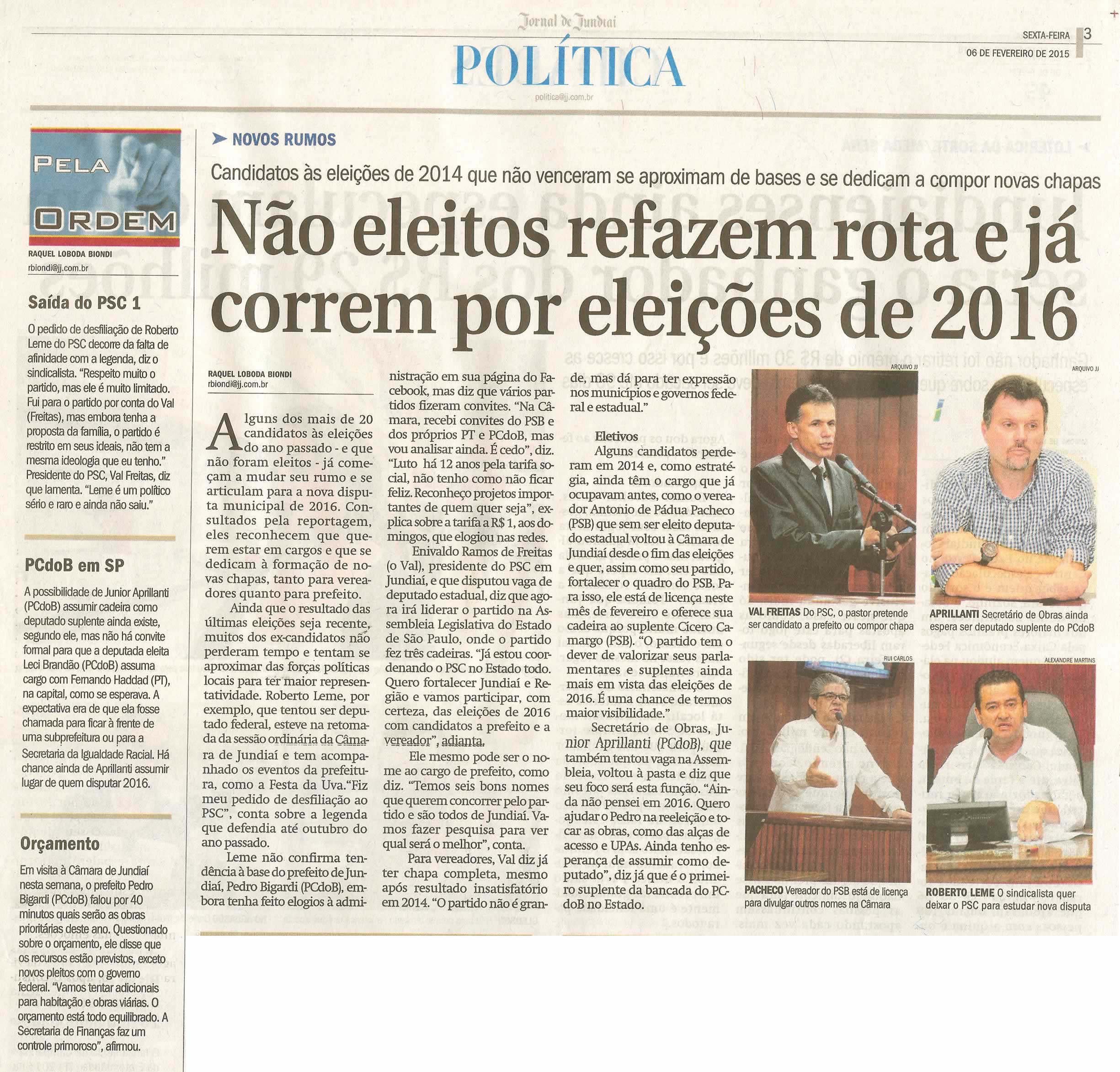 JJ - 06/02/15 - pg 3 - Política - Não eleitos refazem rota e já correm por eleições de 2016 -