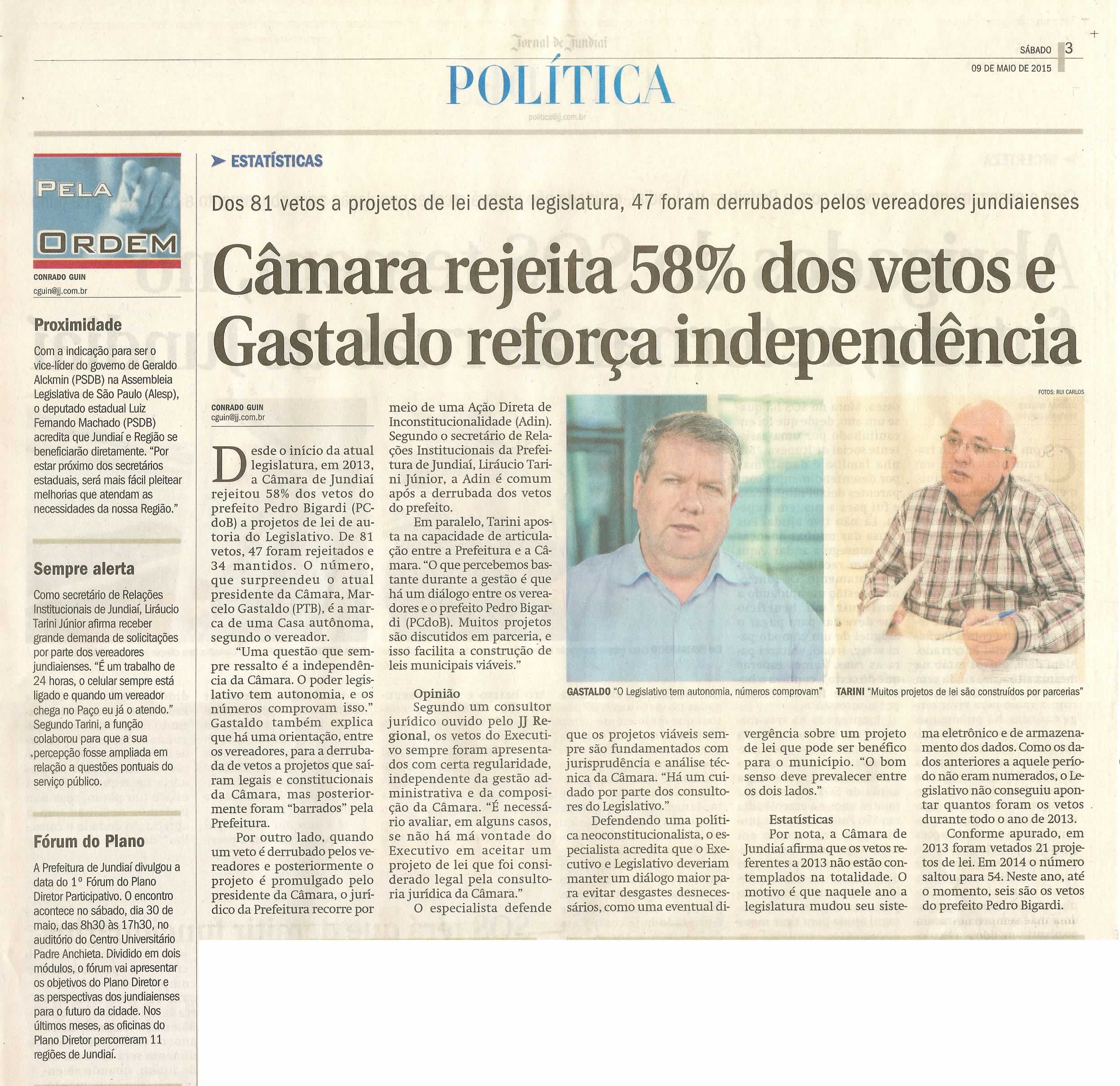 JJ - 09/05/15 - pg 3 - política - Câmara rejeita 58% dos vetos e Gastaldo reforça independência -