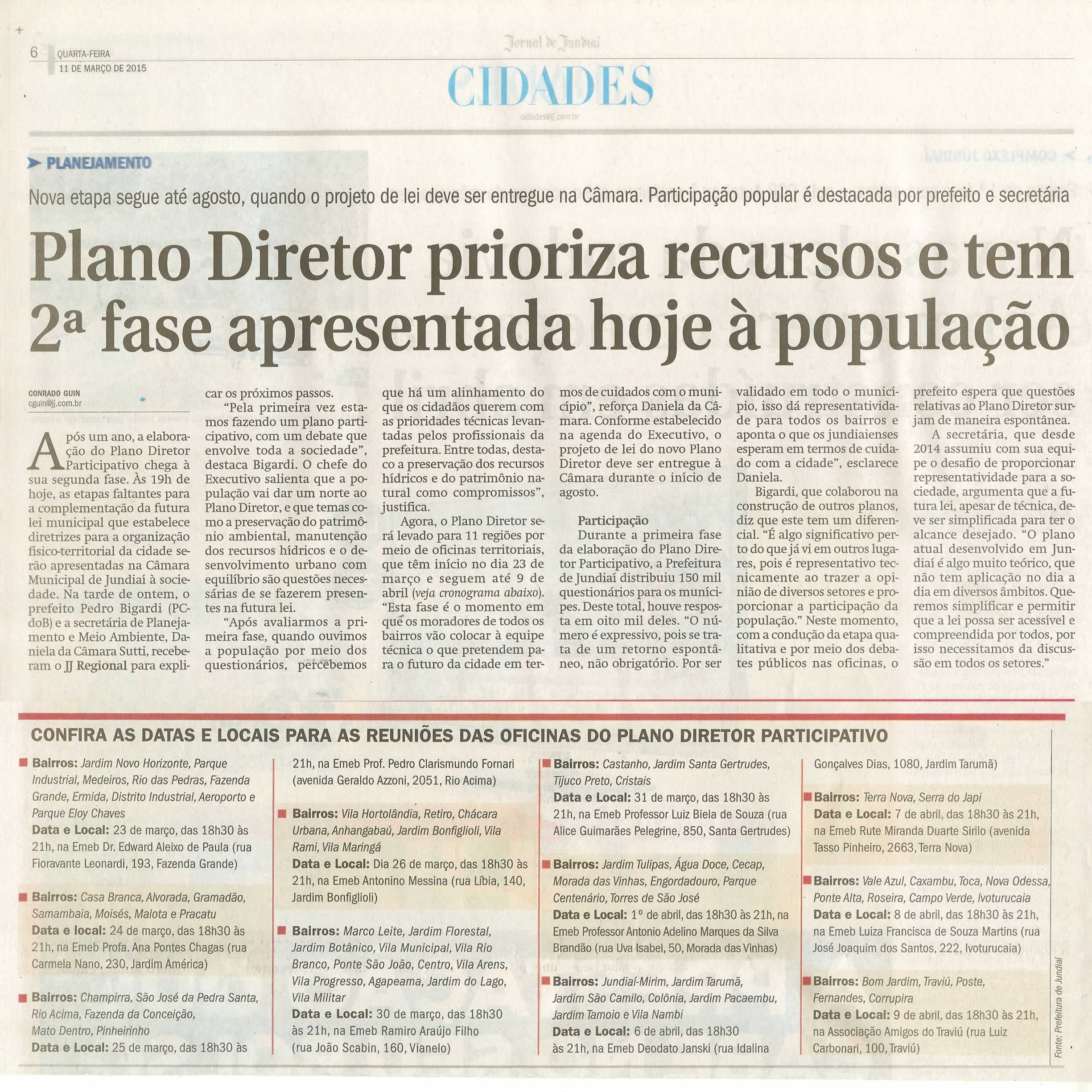 JJ - 11/03/15 - pg 6 - cidades - Plano Diretor prioriza recursos e tem 2ª fase apresentada hoje à população - 