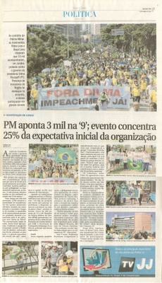 JJ - 13/04/15 - pg 3 - política - PM aponta 3 mil na 9; evento concentra 25% da expectativa inicial da organização - 