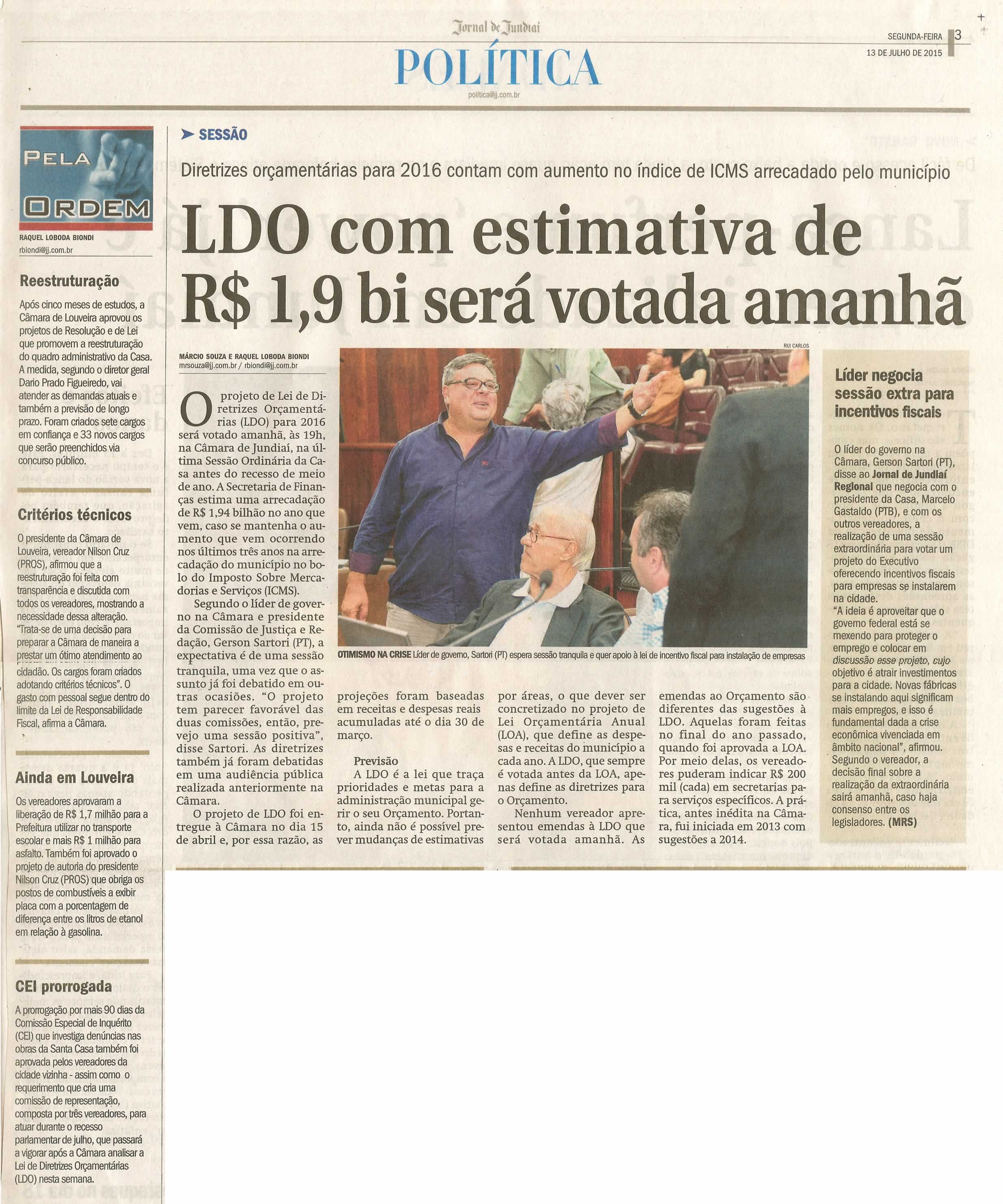 JJ - 13/07/15 - pg 3 - política - LDO com estimativa de R$ 1,9 bi será votada amanhã -