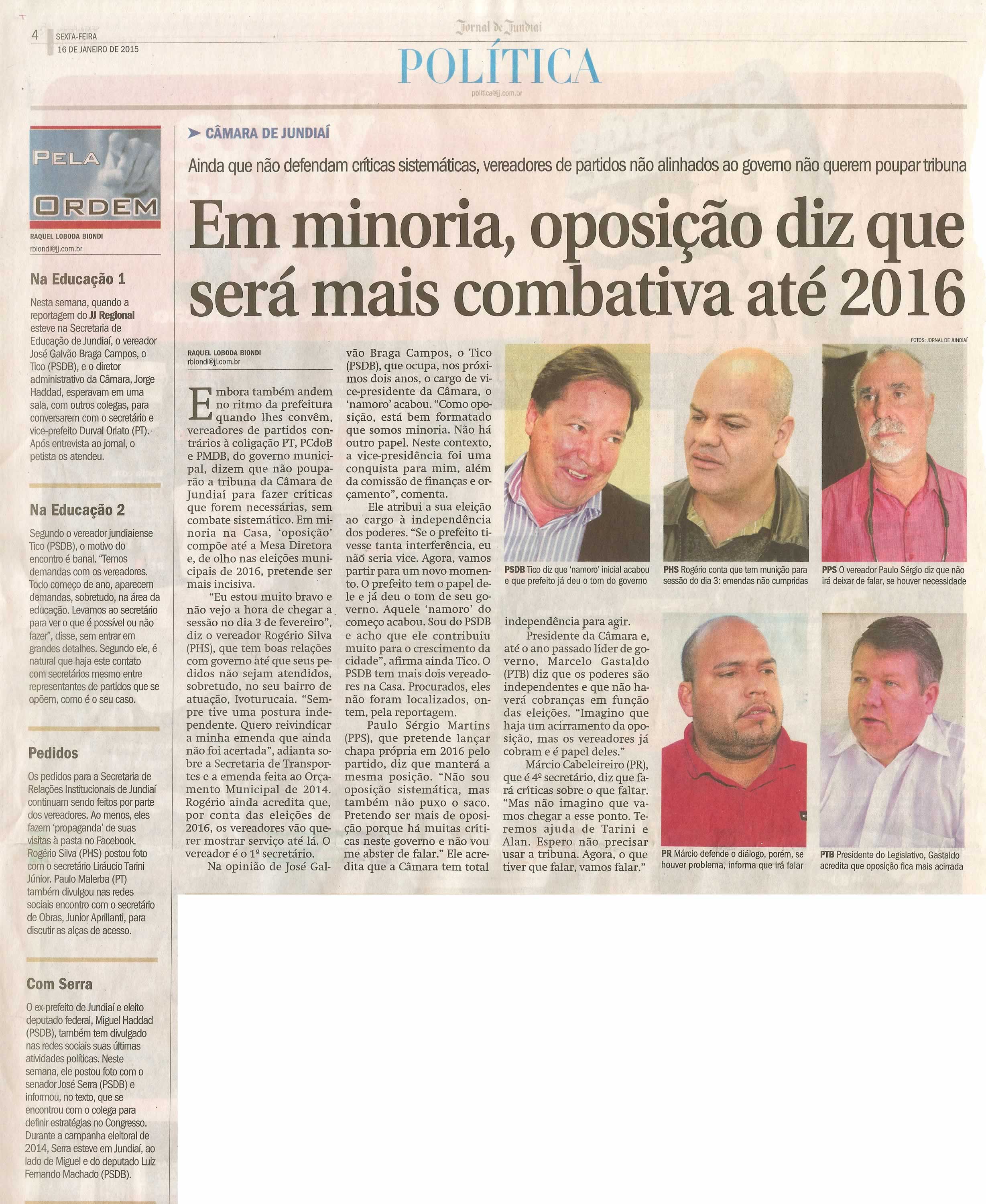 JJ - 16/01/15 - pág. 04 - Política - Em minoria, oposição diz que será mais combativa até 2016 - Pela Ordem.