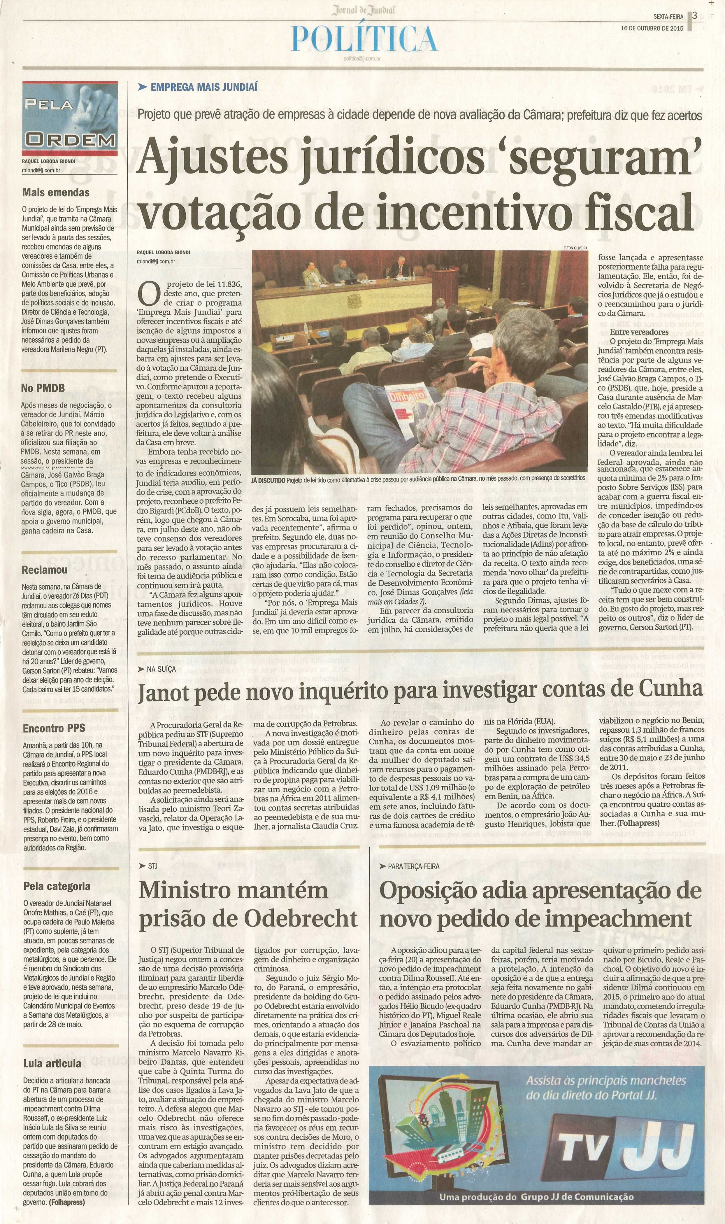 JJ - 16/10/15 - pg 3 - política - Ajustes jurídicos 'seguram' votação de incentivo fiscal - 