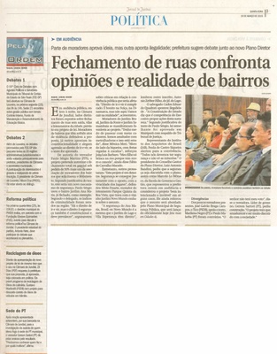 JJ - 19/03/15 - pg 3 - política - Fechamento de ruas confronta opiniões e realidade de bairros -