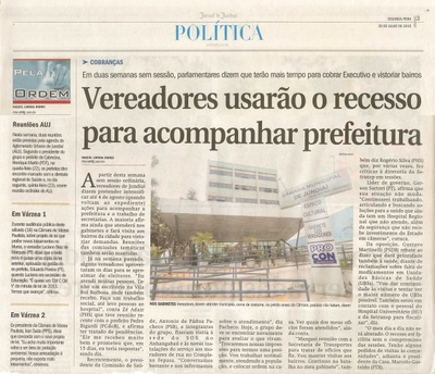 JJ - 20/07/15 - pg 3 - política - Vereadores usarão o recesso para acompanhar prefeitura -