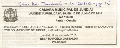 Bom Dia Jundiaí - 11/06/16 - pg 16 - Audiência Pública nº 26 da Câmara Municipal de Jundiaí -