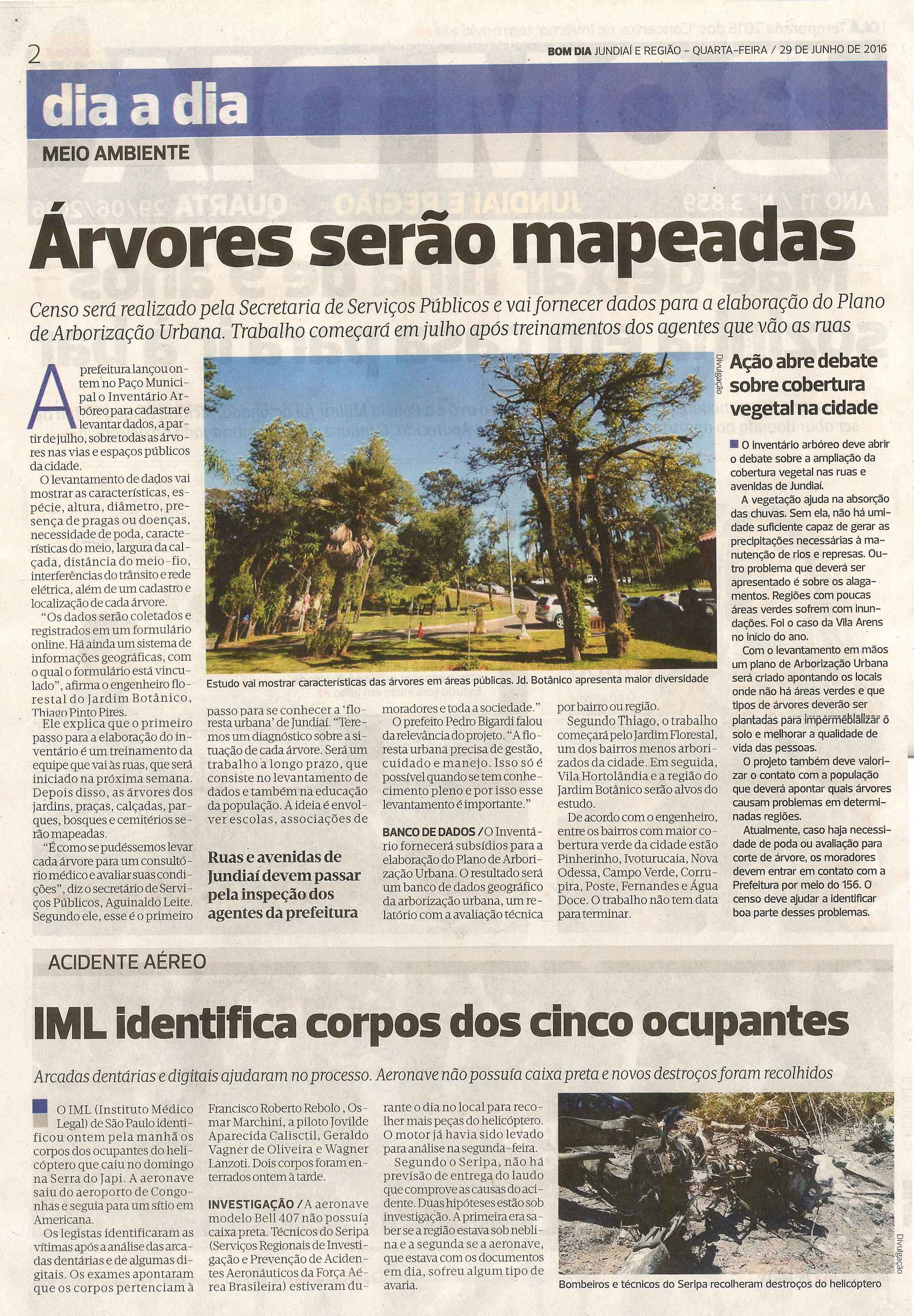 Bom Dia Jundiaí - 29/06/16 - pg 2 - Árvores serão mapeadas - IML identifica corpos de cinco ocupantes -