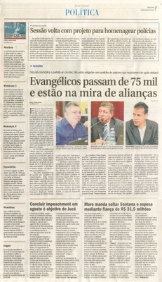 JJ - 02/0816 - pg 3 - política - Sessão volta com projeto para homenagear polícias - Evangélicos passam de 75 mil e estão na mira de alianças -