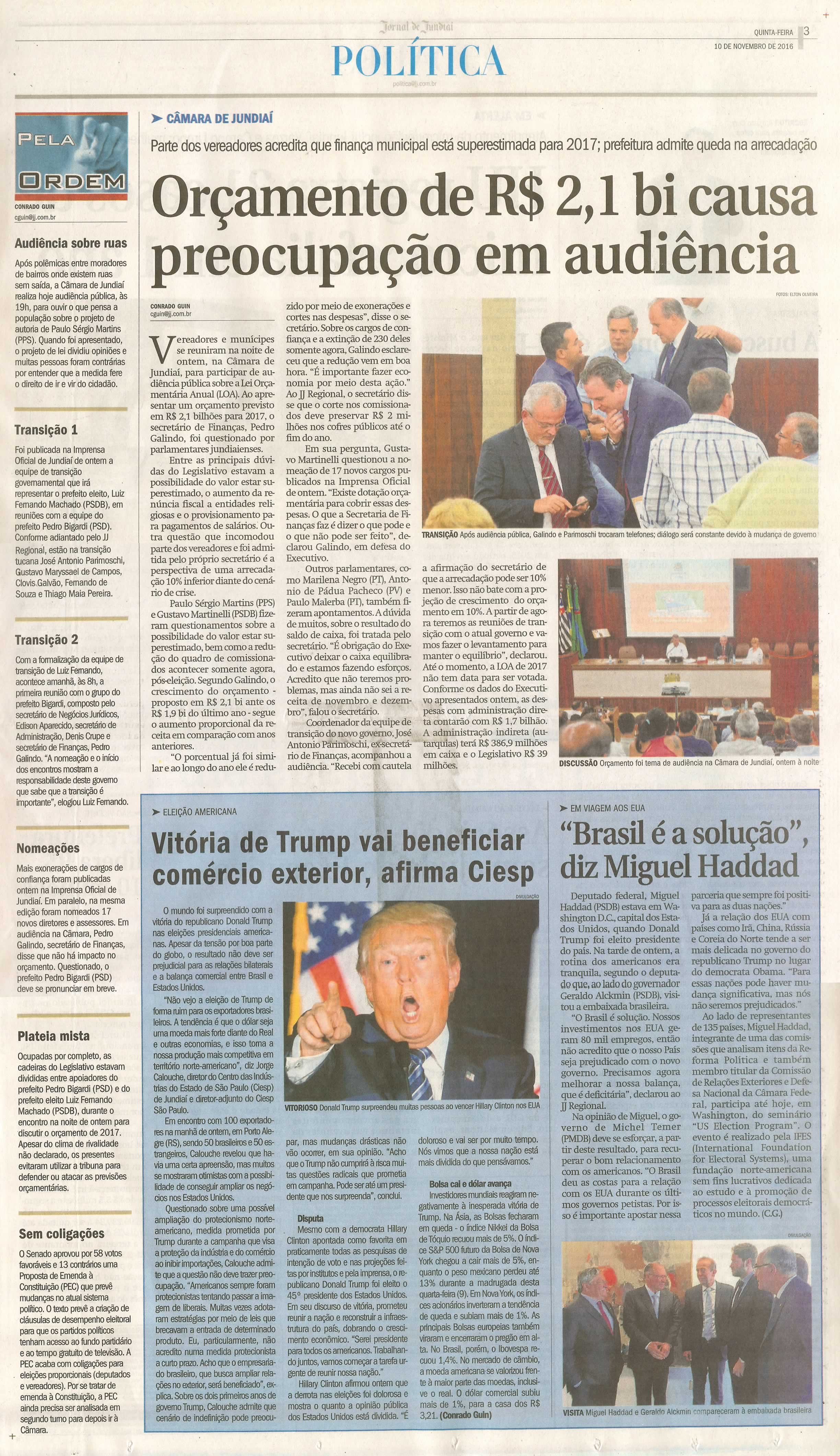 JJ - 10/11/16 - pg 3 - política - Orçamento de R$ 2,1 bi causa preocupação em audiência -