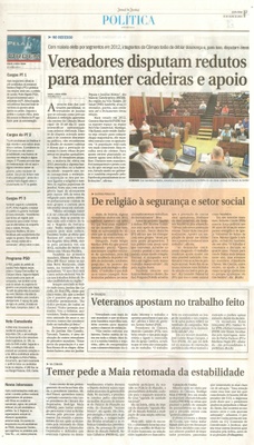 JJ - 15/07/16 - pg 3 - política - Vereadores disputam redutos para manter cadeiras e apoio - De religião à segurança e setor social - Veteranos apostam no trabalho feito -