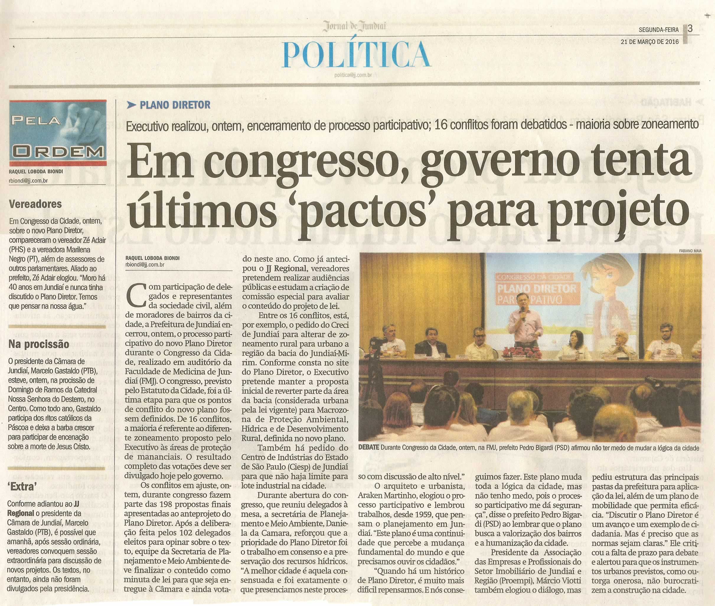 JJ - 21/03/16 - pg 3 - política - Em congresso, governo tenta últimos pactos para projeto - 