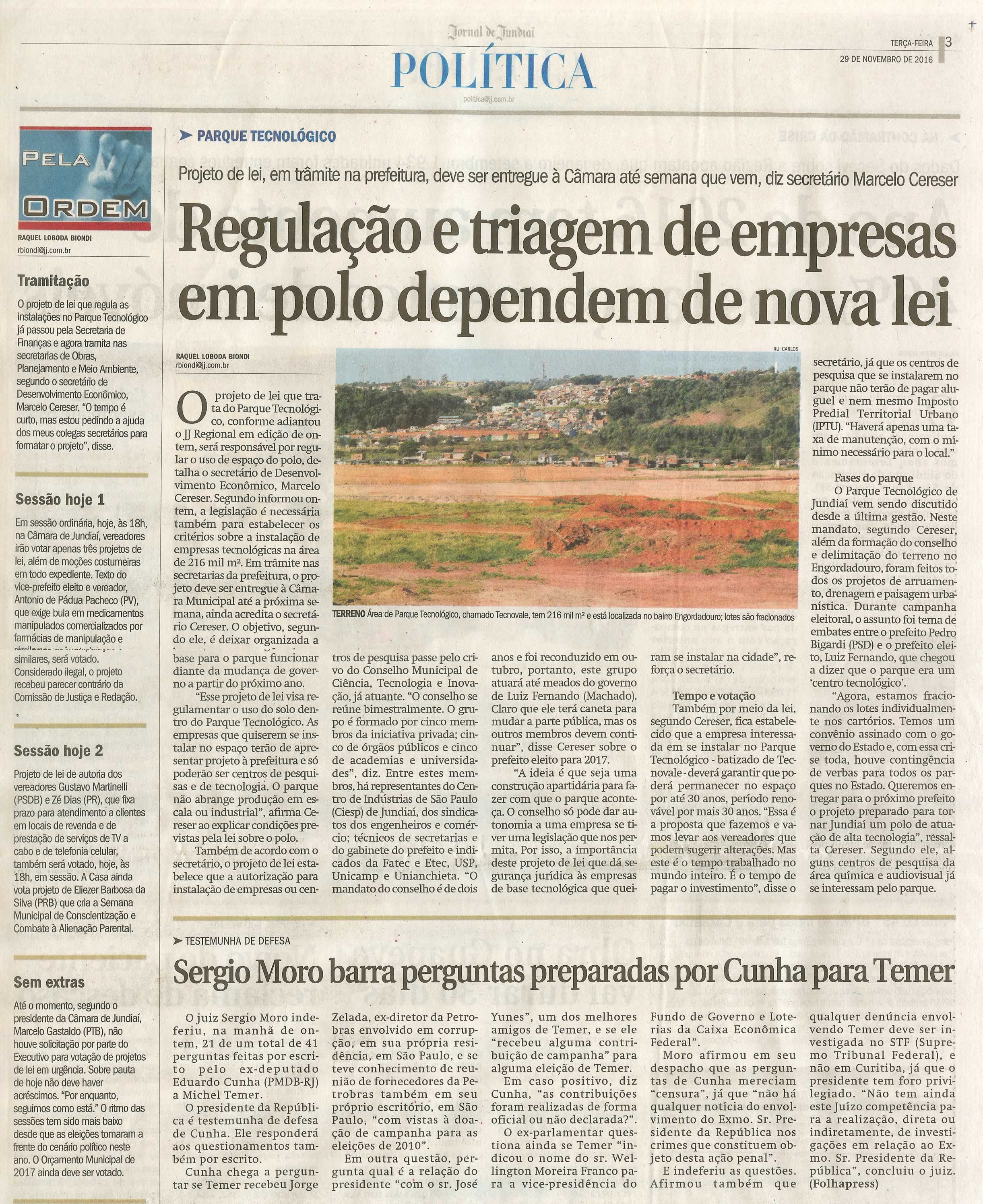 JJ - 29/11/16 - pg 3 - política - Regulação e triagem de empresas em polo dependem de nova lei -