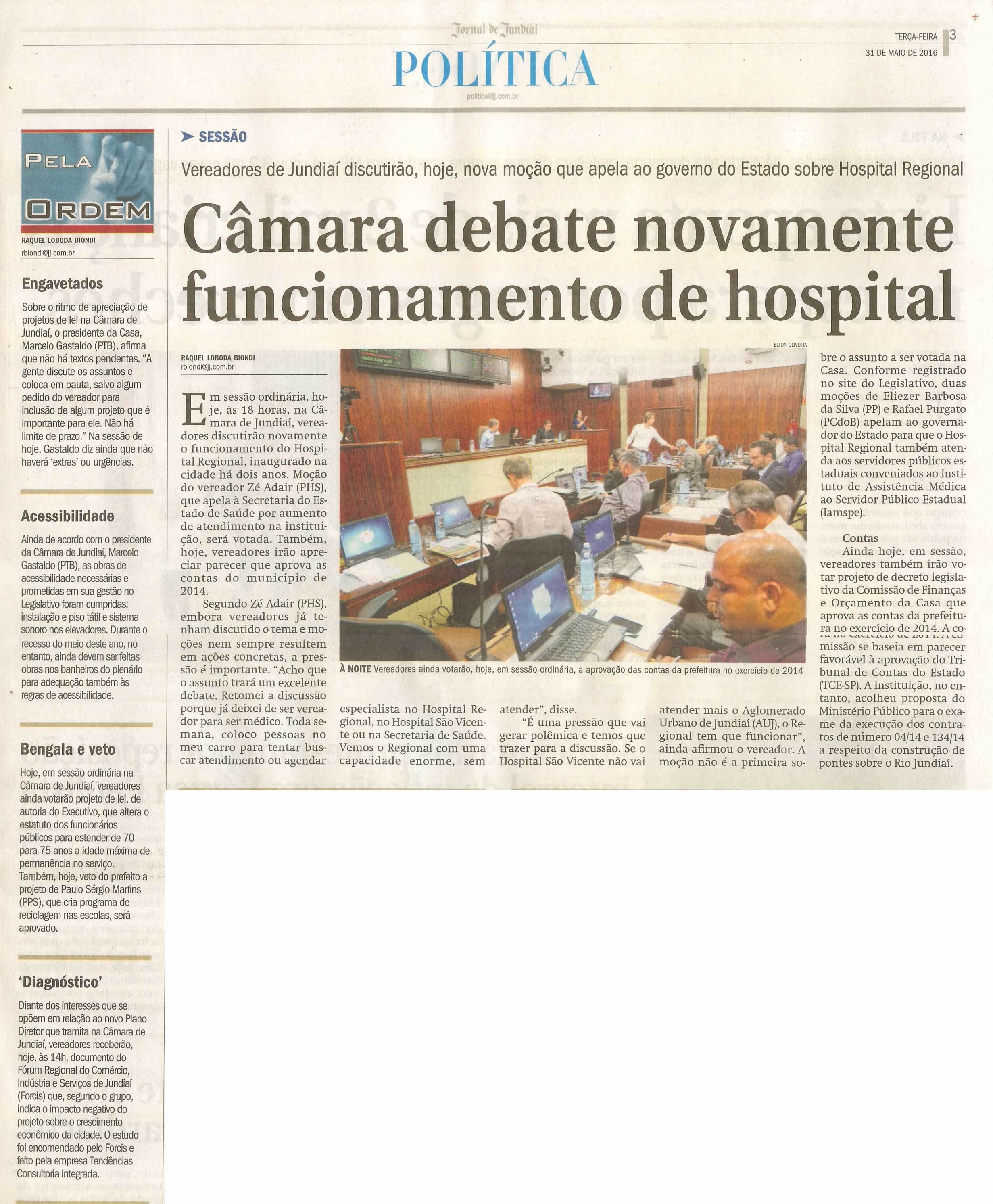 JJ - 31/05/16 - pg 3 - política - Câmara debate novamente funcionamento de hospital -