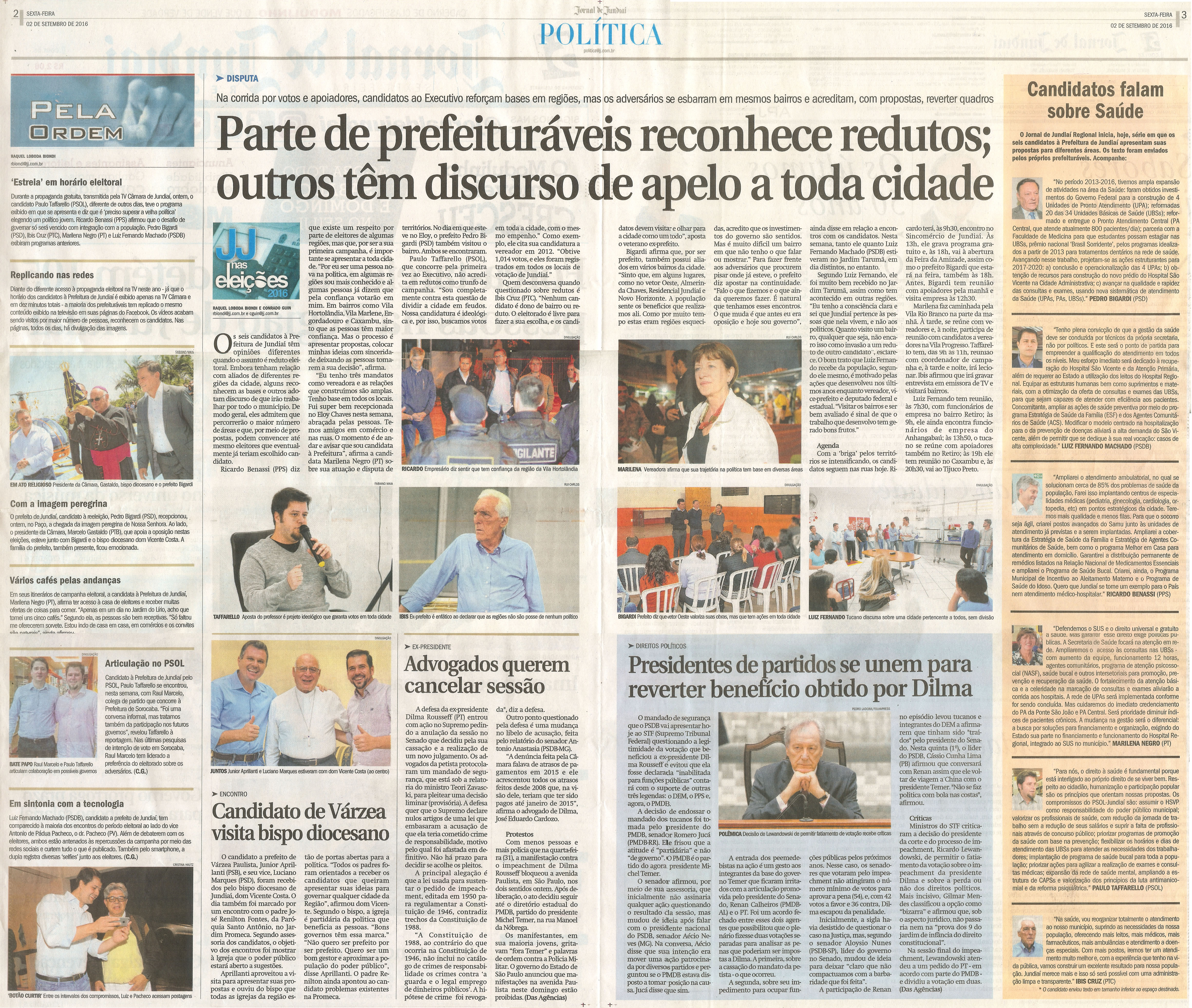 JJ - 02/09/16 - pgs 2 e 3 - Parte de prefeituráveis reconhece redutos; outros têm discurso de apelo a toda cidade 