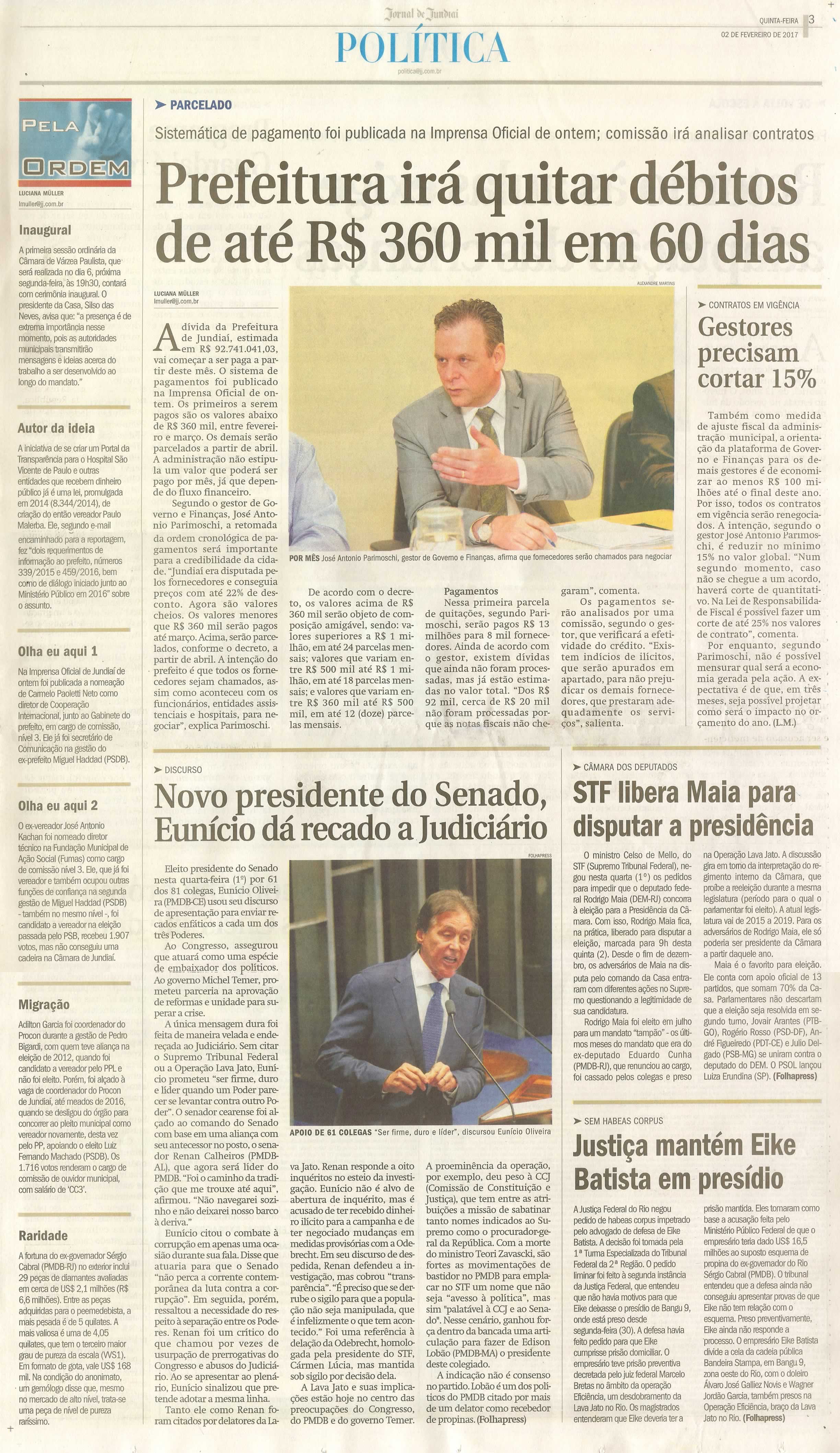 JJ - 02/02/17 - pg 3 - política - Prefeitura irá quitar débitos de até R$ 360 mil em 60 dias -