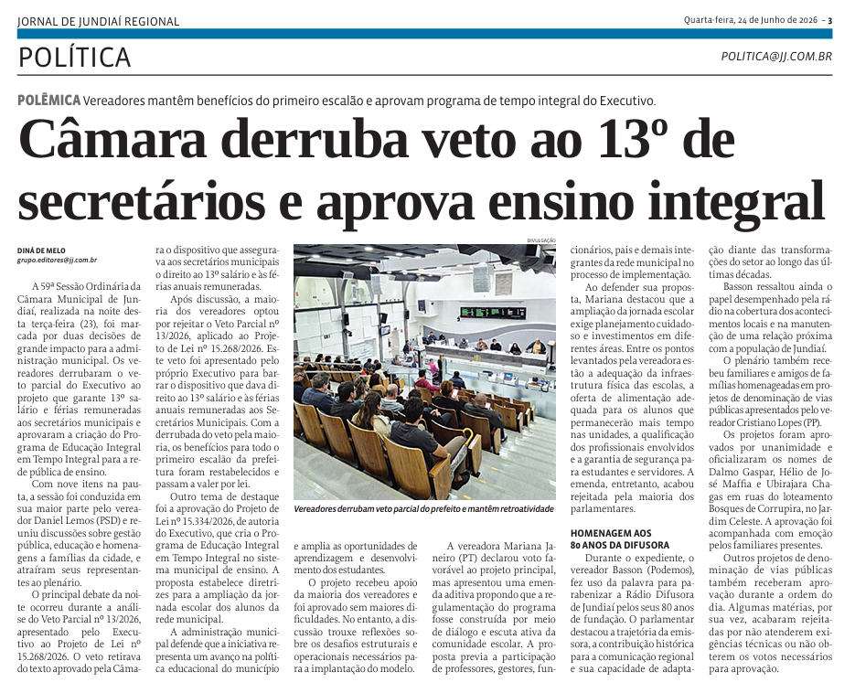 Câmara derruba veto ao 13º de secretários e aprova ensino integral